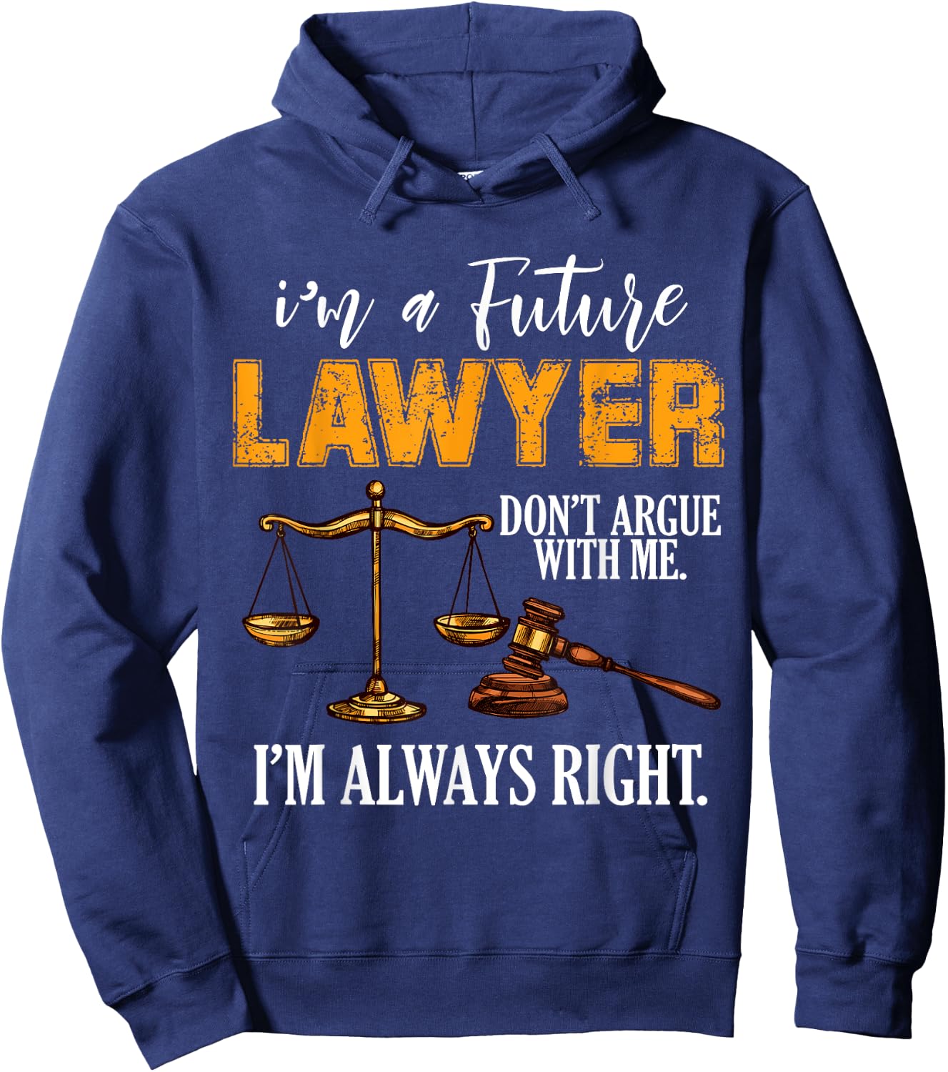 I'm a Future Lawyer Hoodie - Hoodie | Navy