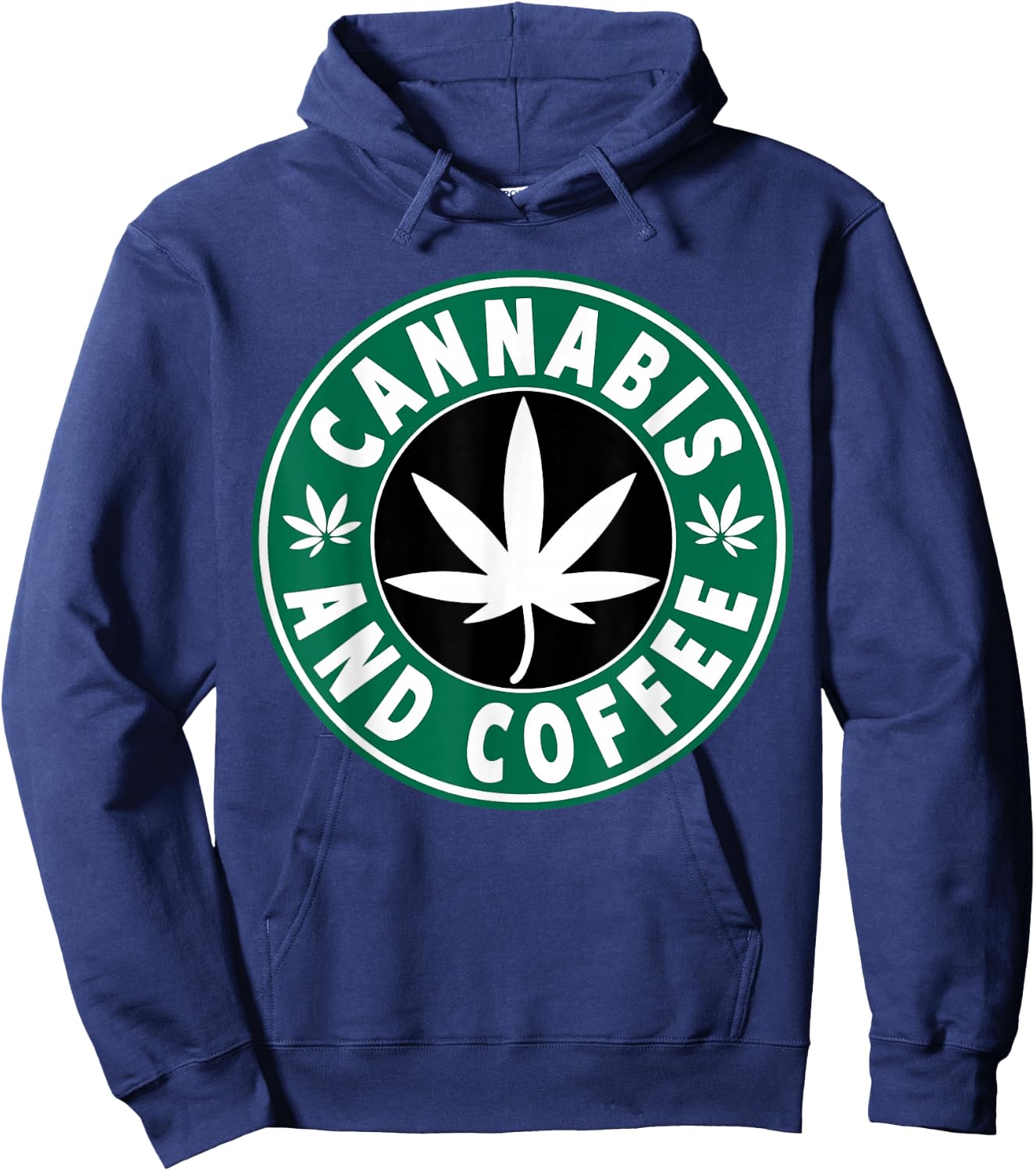WEED SHIRTS 420 SHIRTS MARIJUANA DOPE - Funny Cannabis 420 Tops, Adult Marijuana , Black, Small, Short Sleeve, Classic Fit, Cotton Blend, Polyester Hoodie - Hoodie | Navy