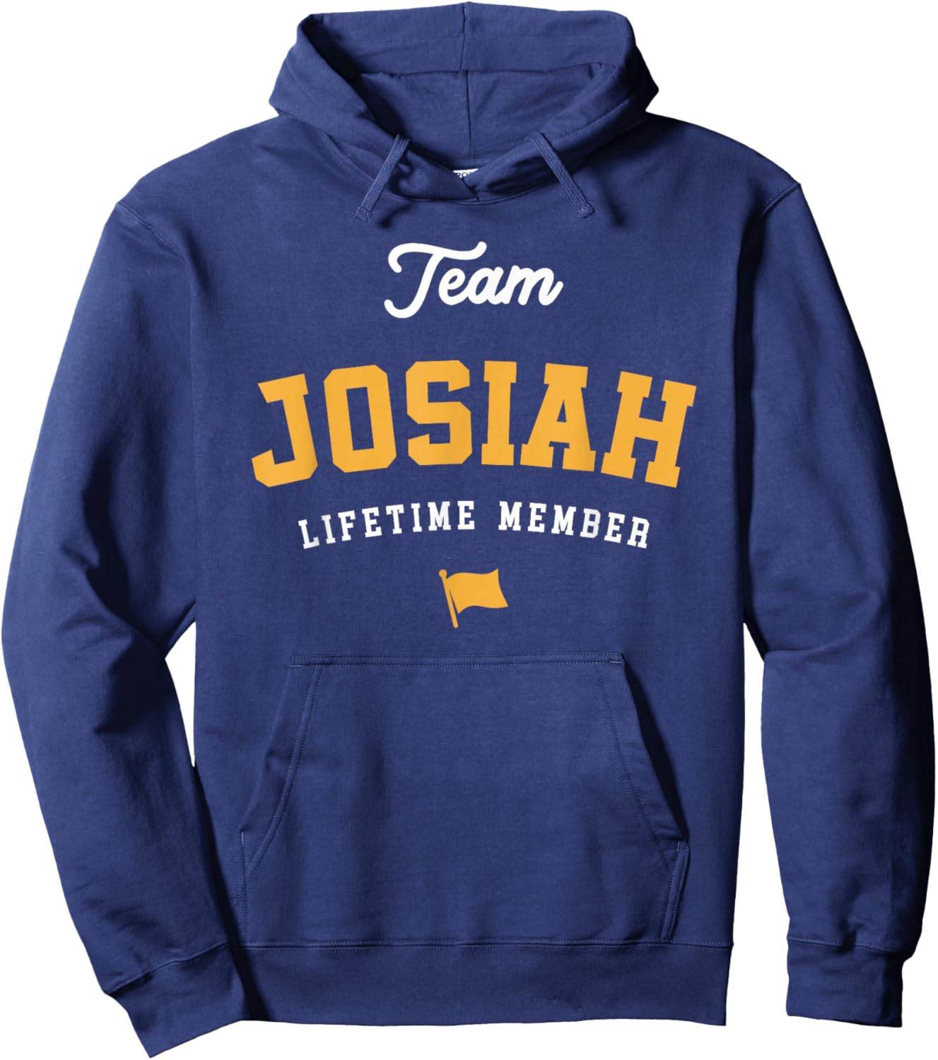 Team Josiah Lifetime Member Funny Name Josiah Hoodie - Hoodie | Navy