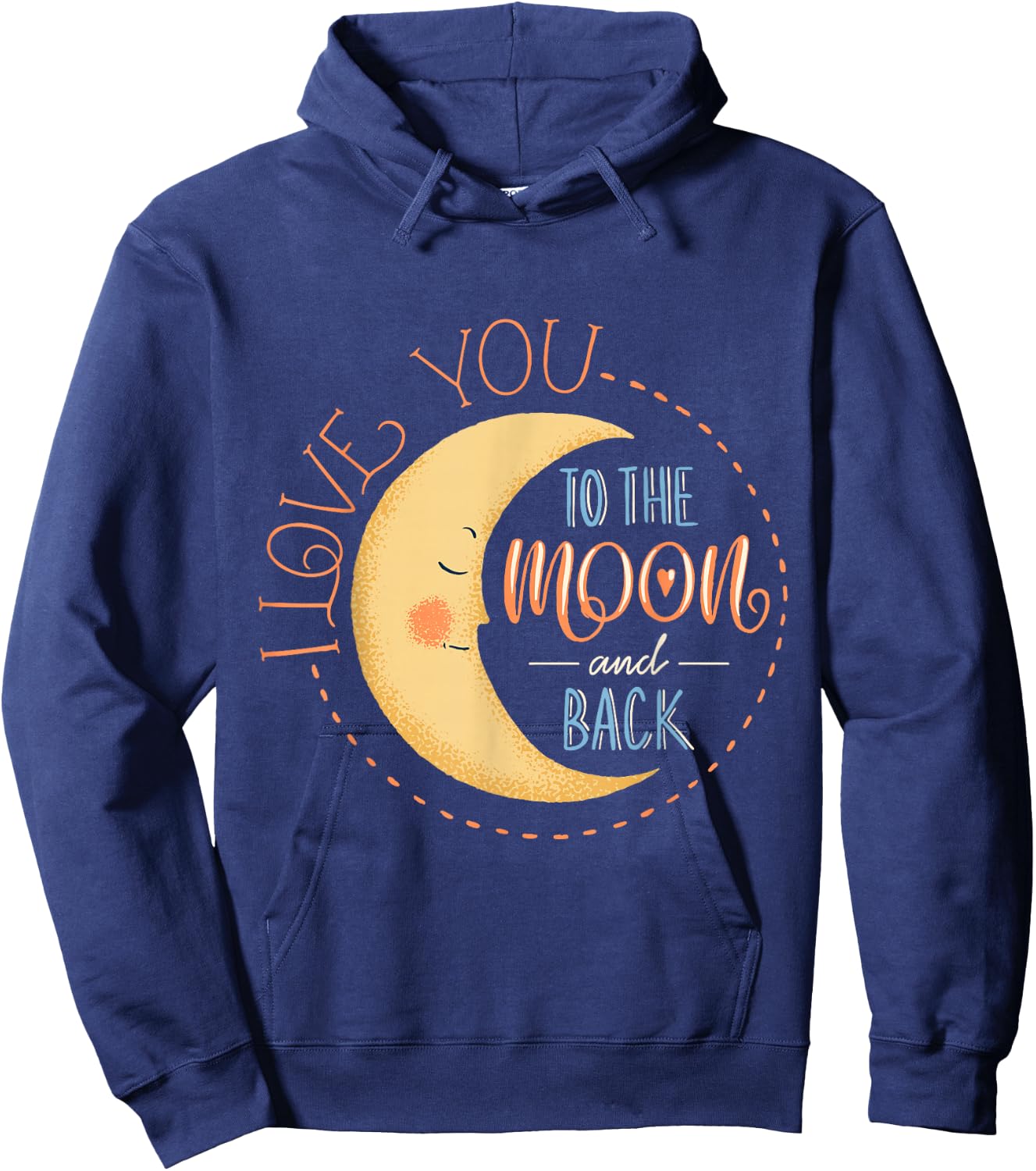 Cute I Love You To The Moon And Back Hoodie - Hoodie | Navy