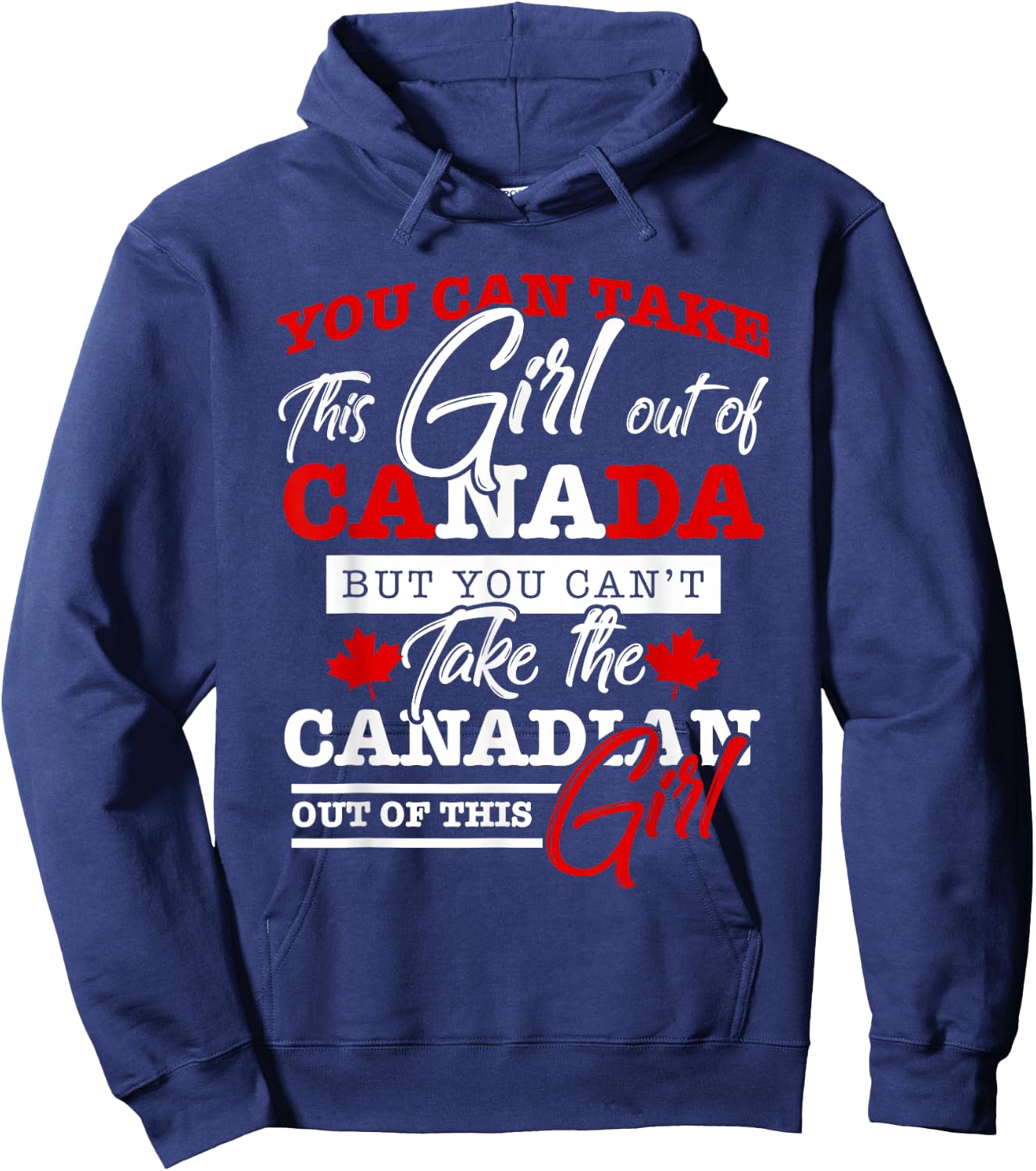 Canadian Girl Women Gifts Maple Leaf Canada Hoodie - Hoodie | Navy