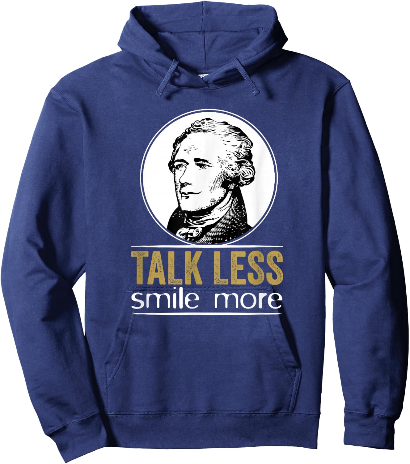 Talk Less Smile More Classic Hoodie - Hoodie | Navy