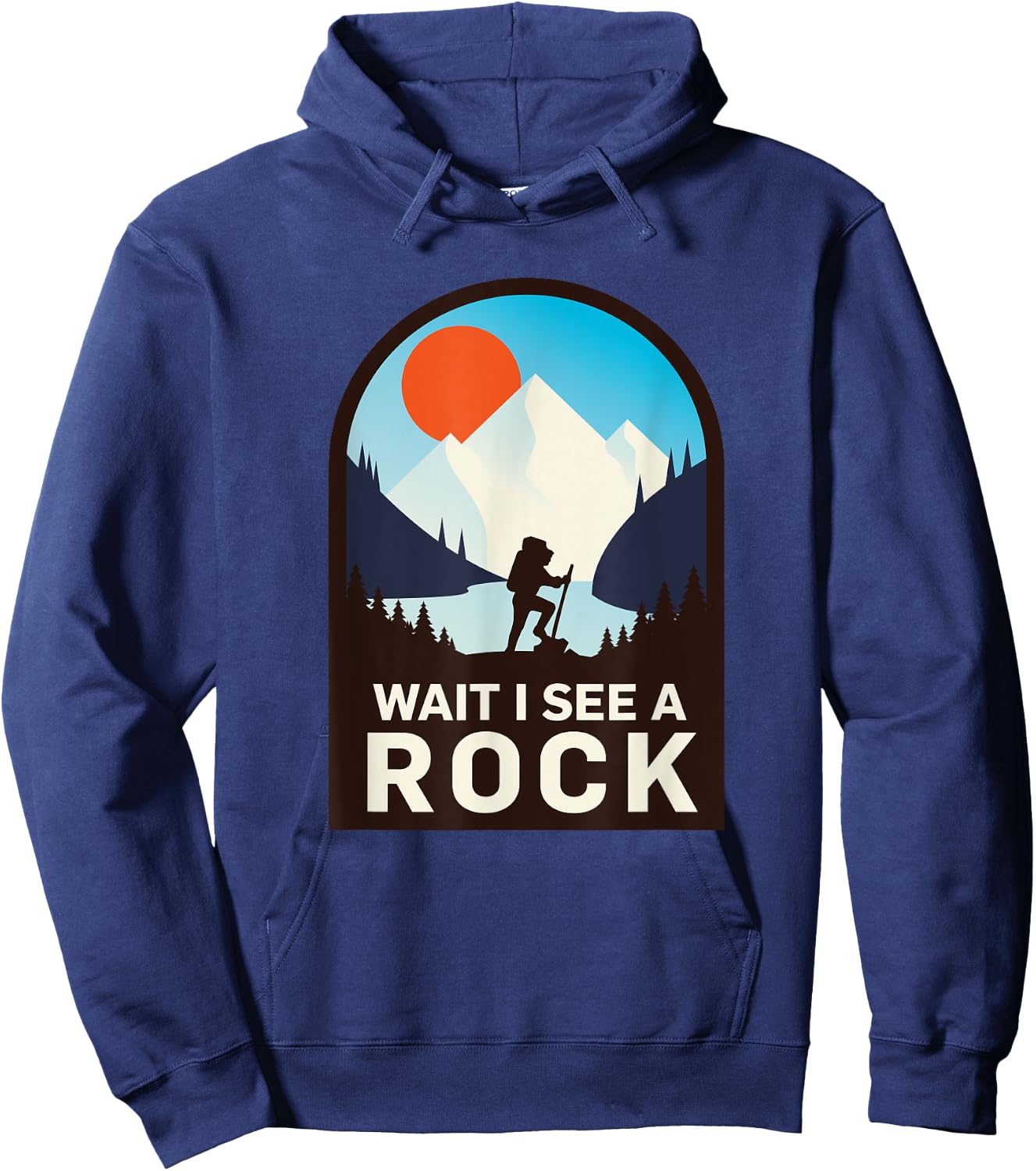 WAIT I SEE A ROCK - Geology geologist Hoodie - Hoodie | Navy