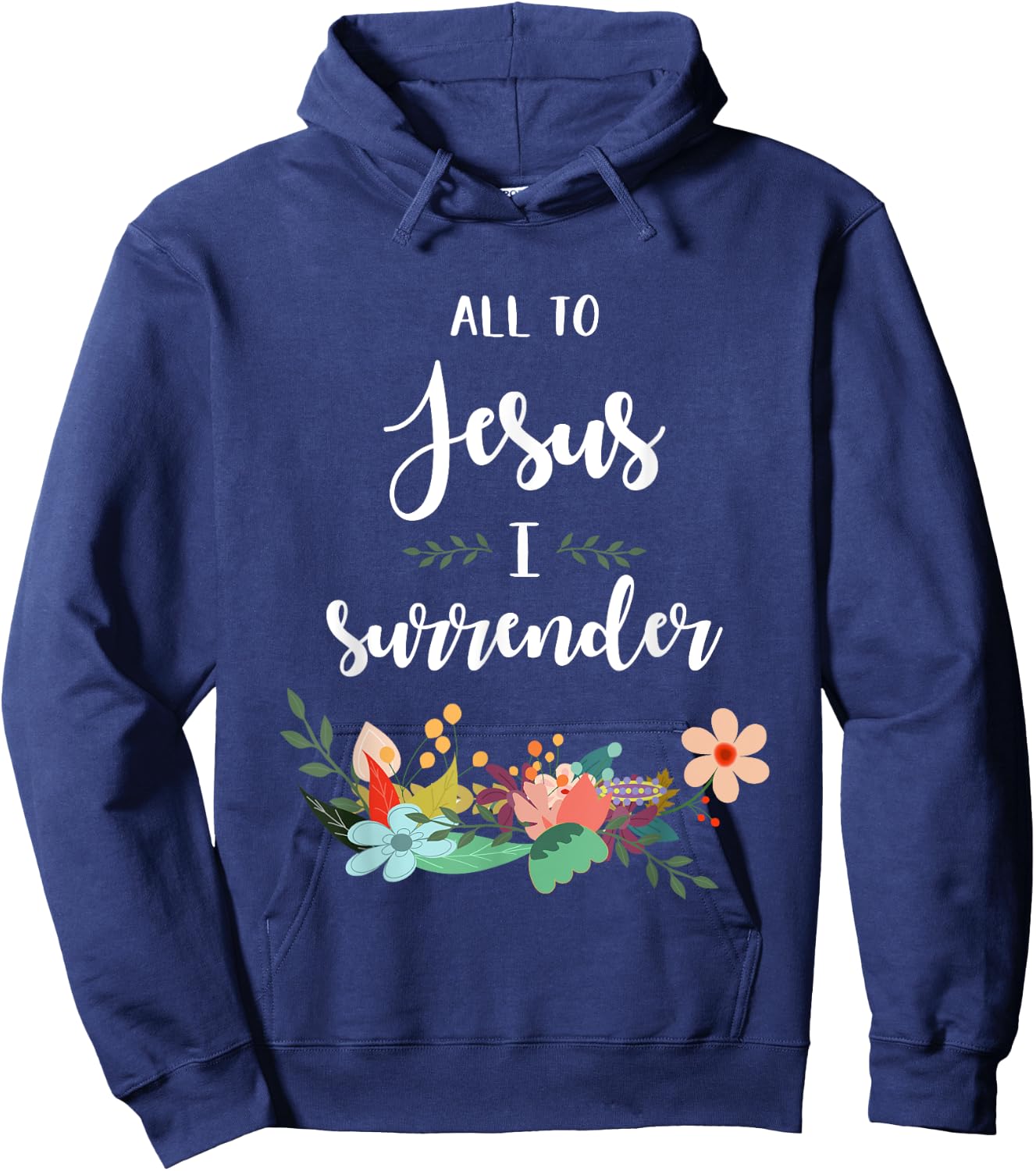 All To Jesus I Surrender Hoodie - Hoodie | Navy