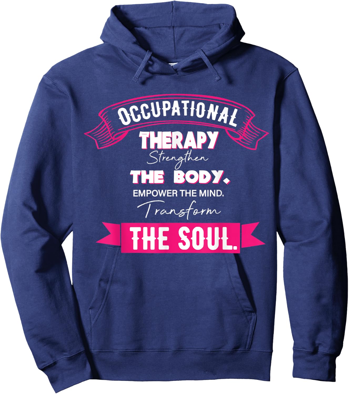 Occupational Therapy T Shirt Gift Therapist Hoodie - Hoodie | Navy