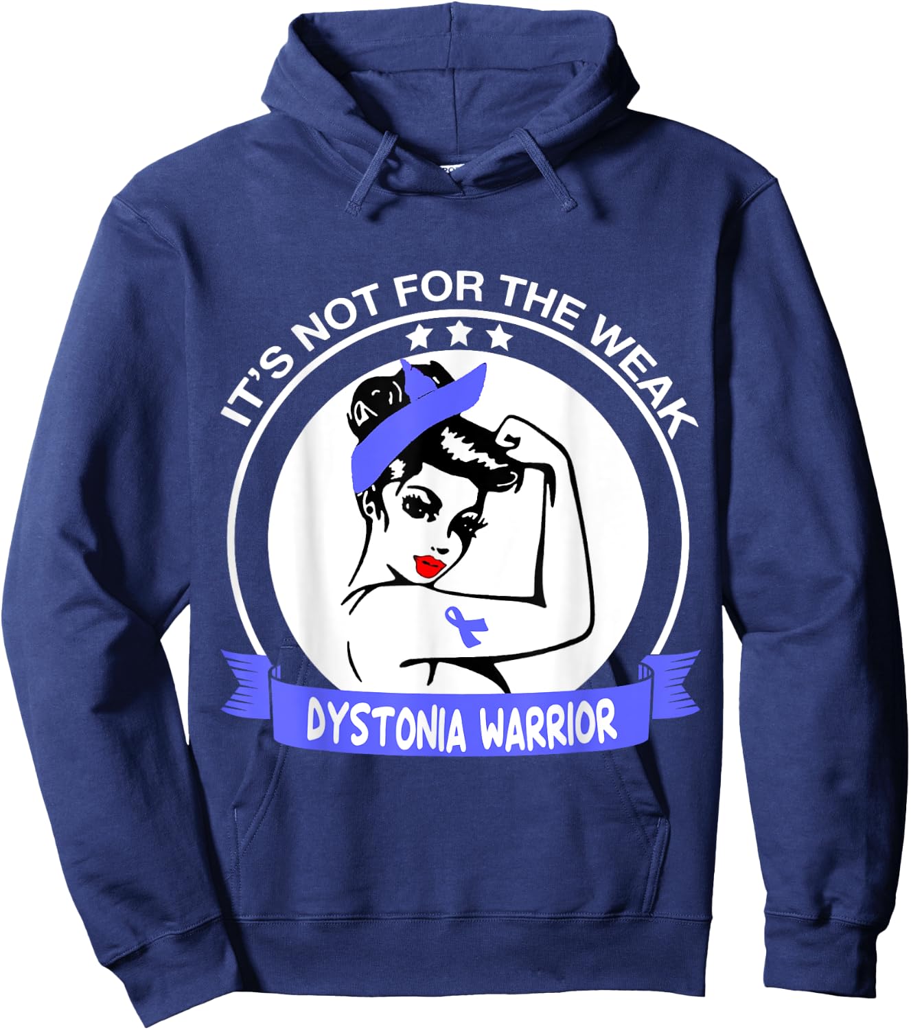 Dystonia Warrior Shirt - It's Not For The Weak Hoodie - Hoodie | Navy