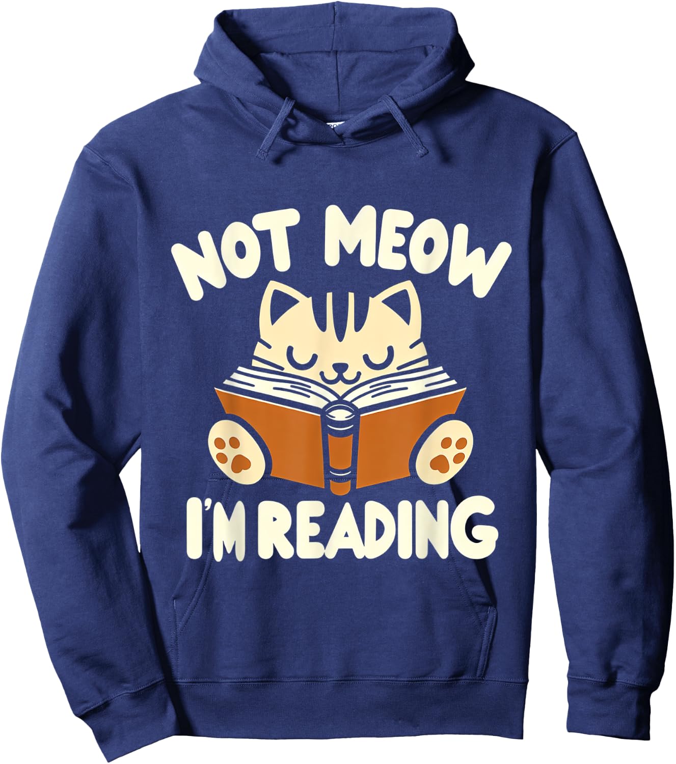 Not Meow I'm Reading Bookworm Cat Lover Hoodie - Hoodie | Navy