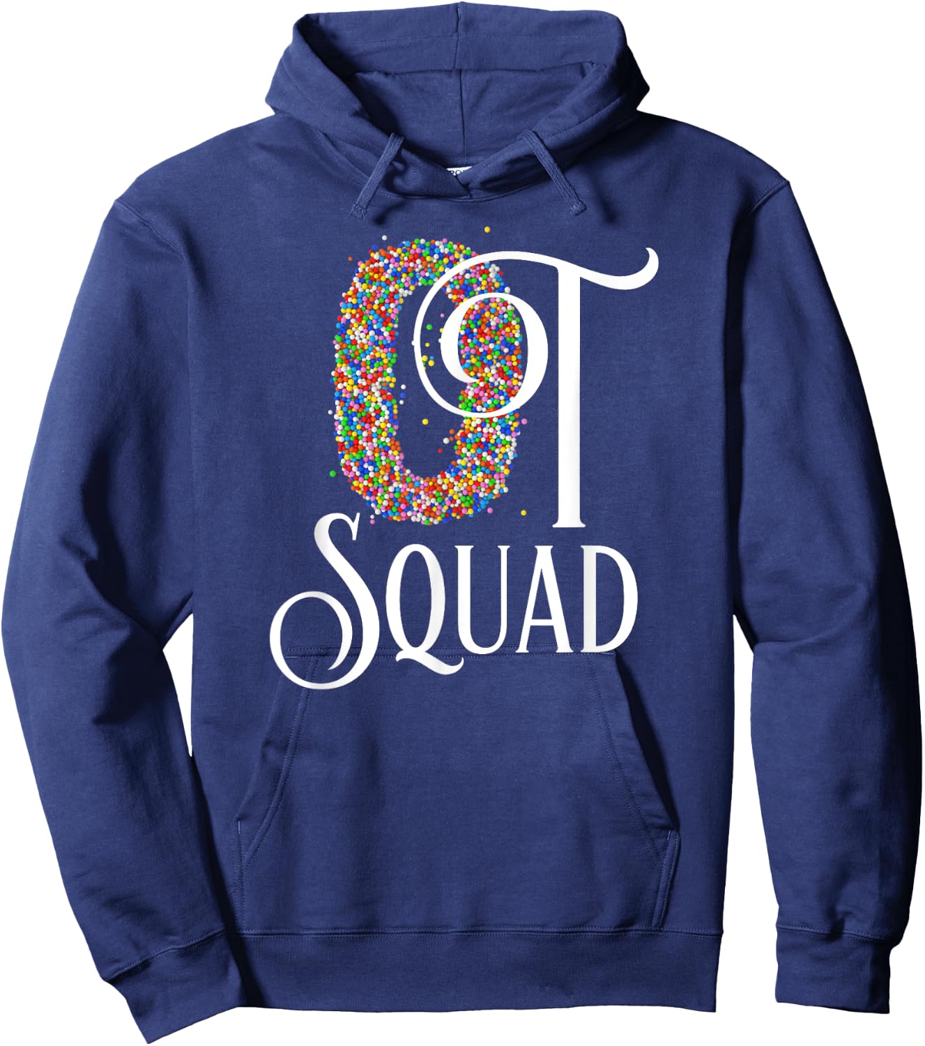 OT Squad T Shirt Cute Occupational Therapy Gift Hoodie - Hoodie | Navy