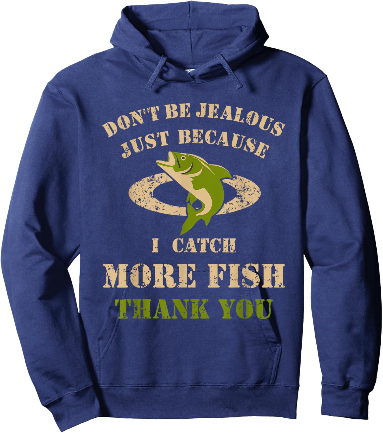 I Catch More Fish Than You Fishing Saying Funny Hoodie - Hoodie | Navy