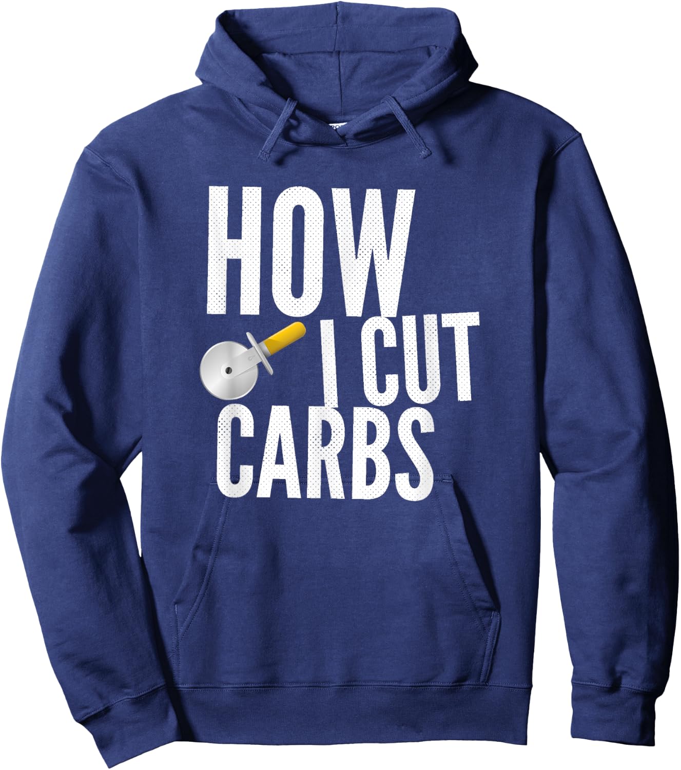 This Is How I Cut Carbs Hoodie - Hoodie | Navy