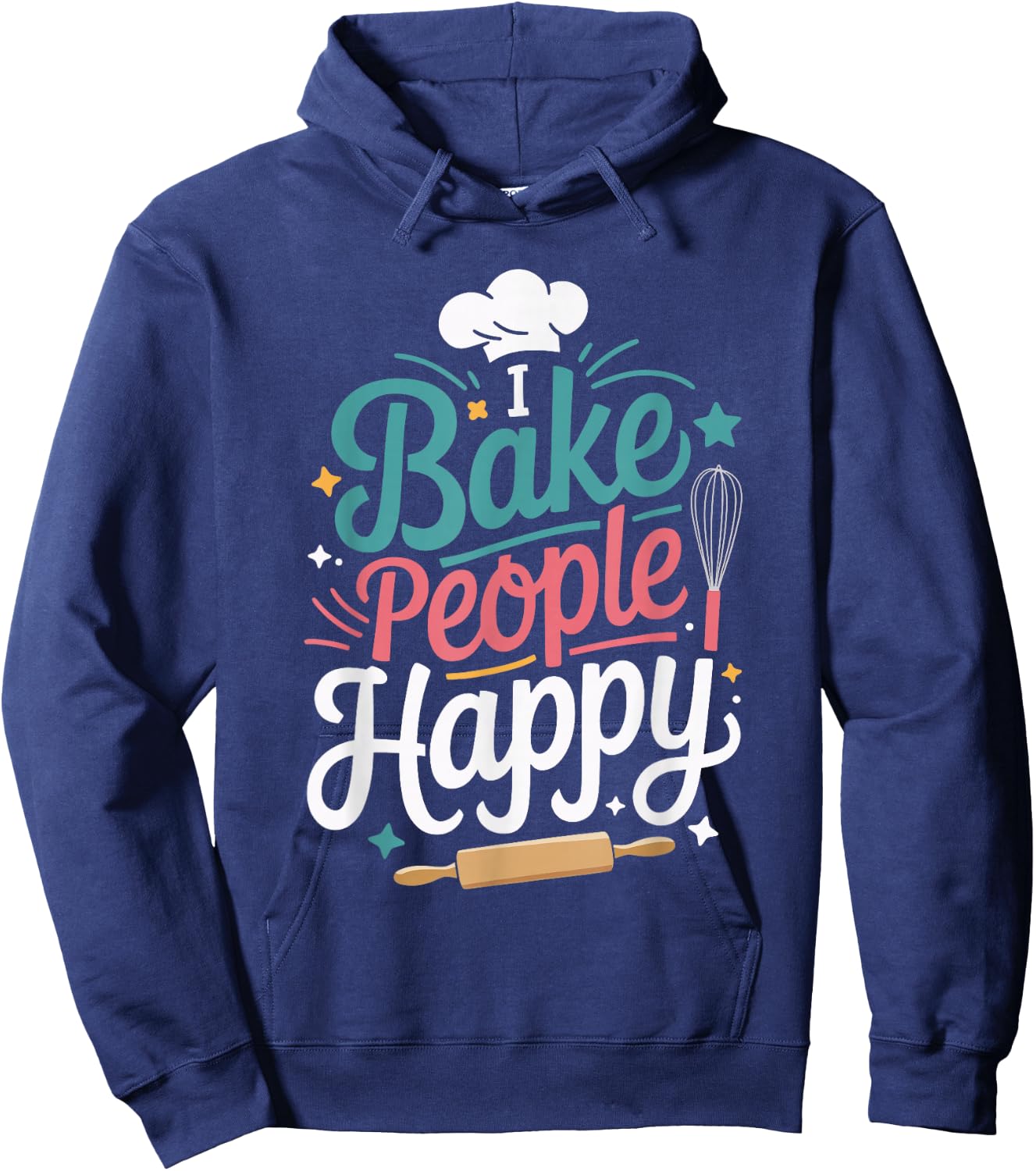 I Bake People Happy Hoodie - Hoodie | Navy