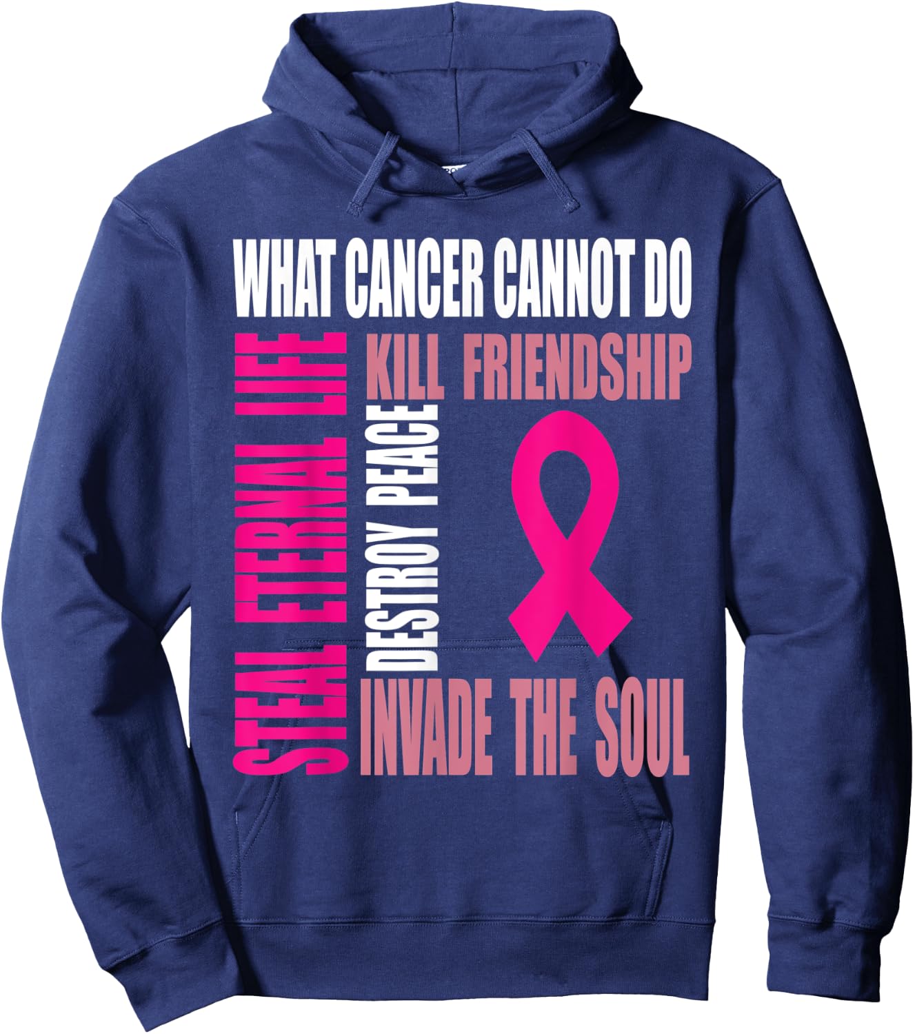 Breast cancer awareness what cancer cannot do Hoodie - Hoodie | Navy