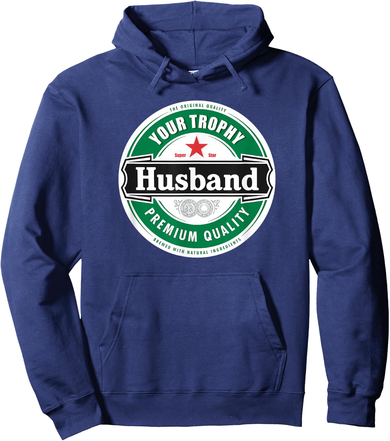 Your Trophy Husband - Funny Married Shirt Hoodie - Hoodie | Navy