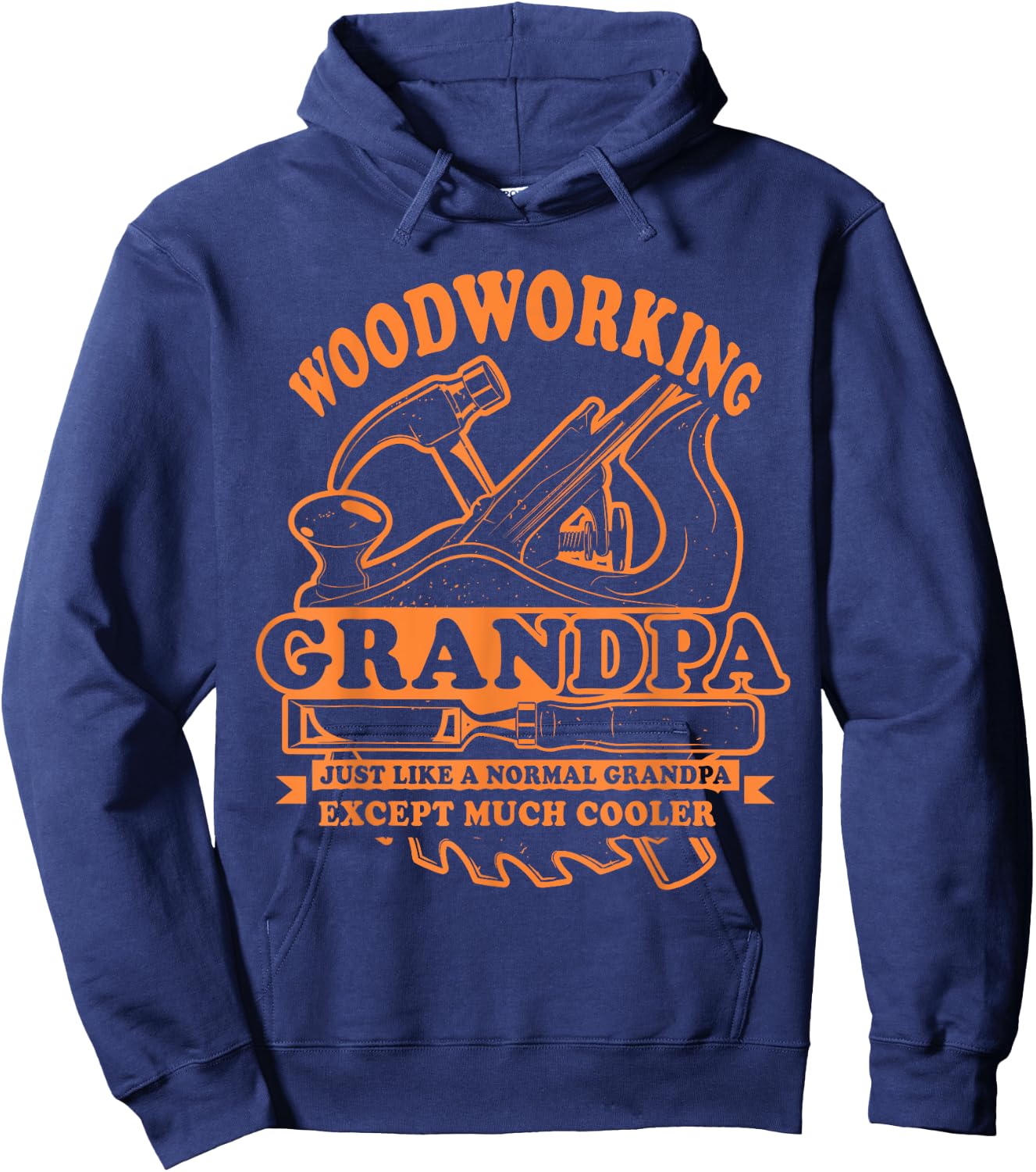 Funny Dad Grandad Gift Woodworking Grandpa Gift Hoodie - Hoodie | Navy