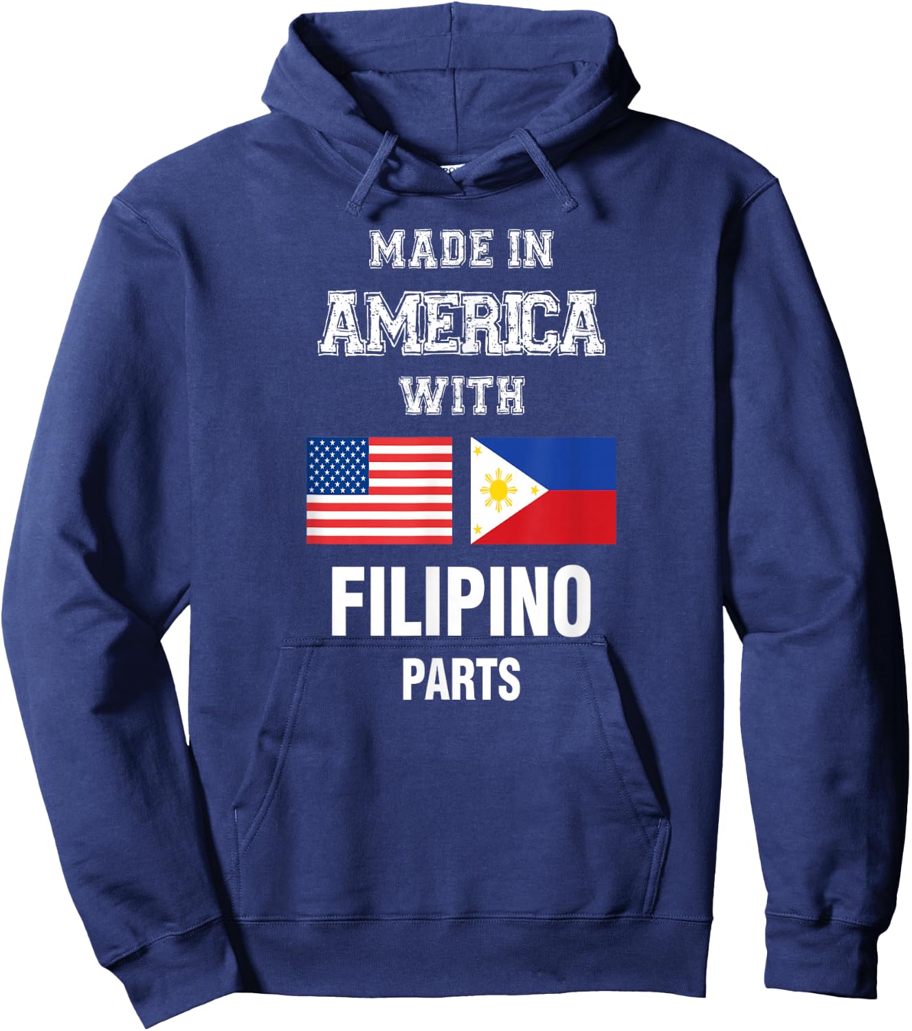 Made in America with Filipino parts gift Hoodie - Hoodie | Navy