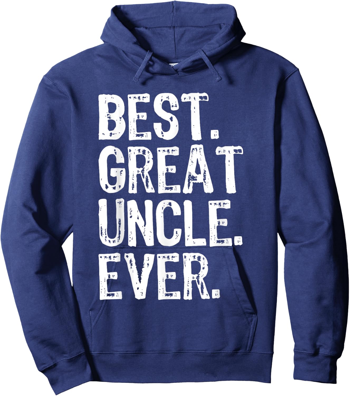 Best Great Uncle Ever Funny Cool Hoodie - Hoodie | Navy