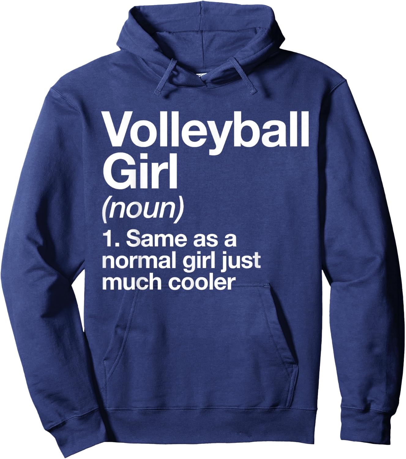 Volleyball Girl Definition Funny & Sassy Sports Hoodie - Hoodie | Navy