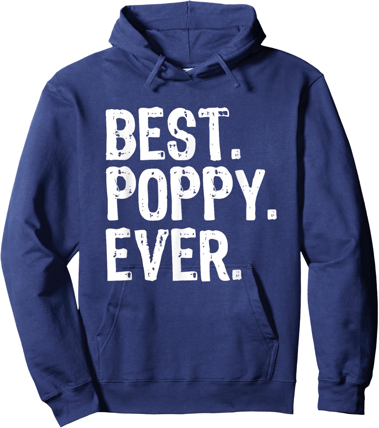 Best Poppy Ever Funny Cool Hoodie - Hoodie | Navy