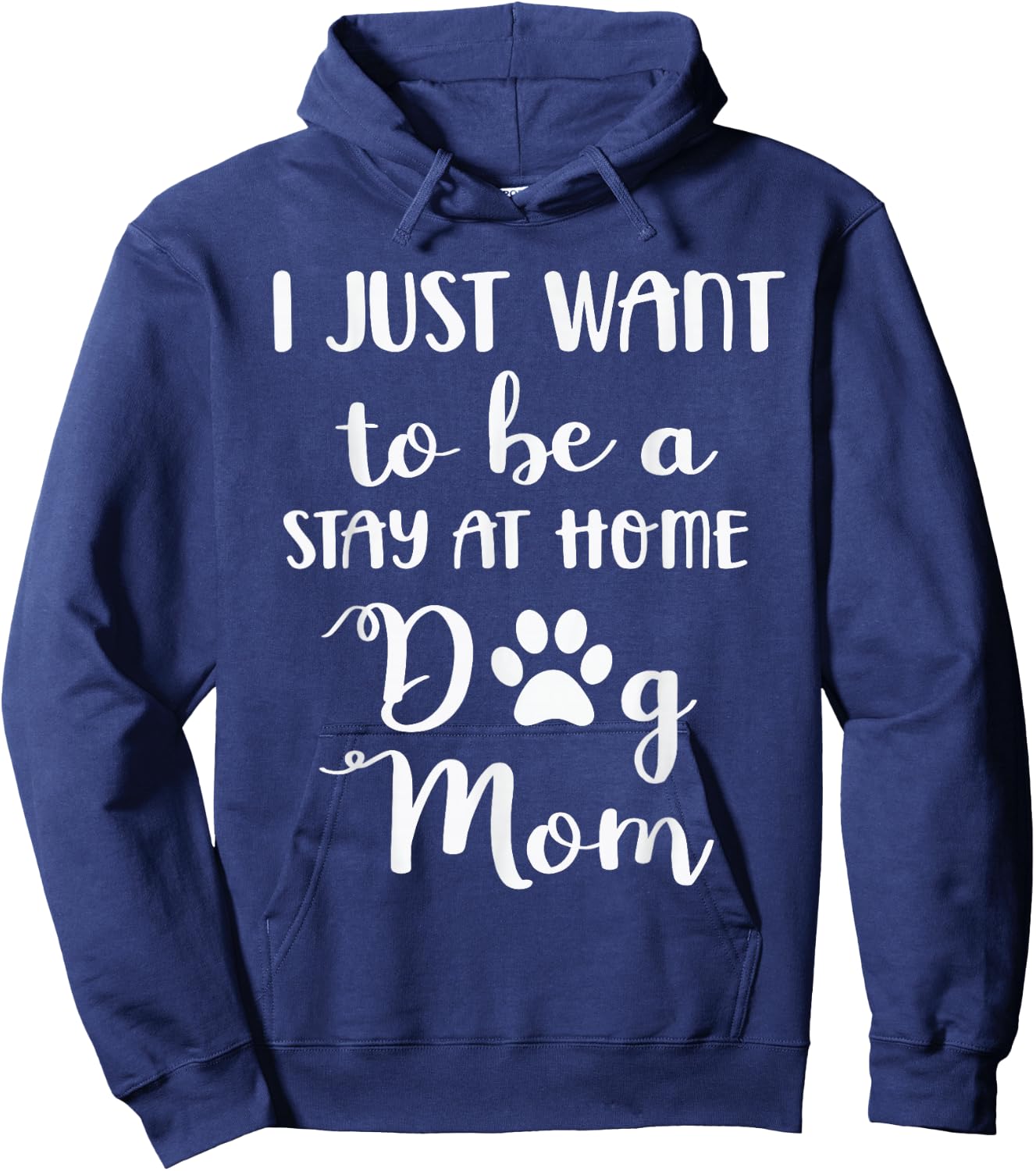 I just want to be a stay at home dog mom Hoodie - Hoodie | Navy