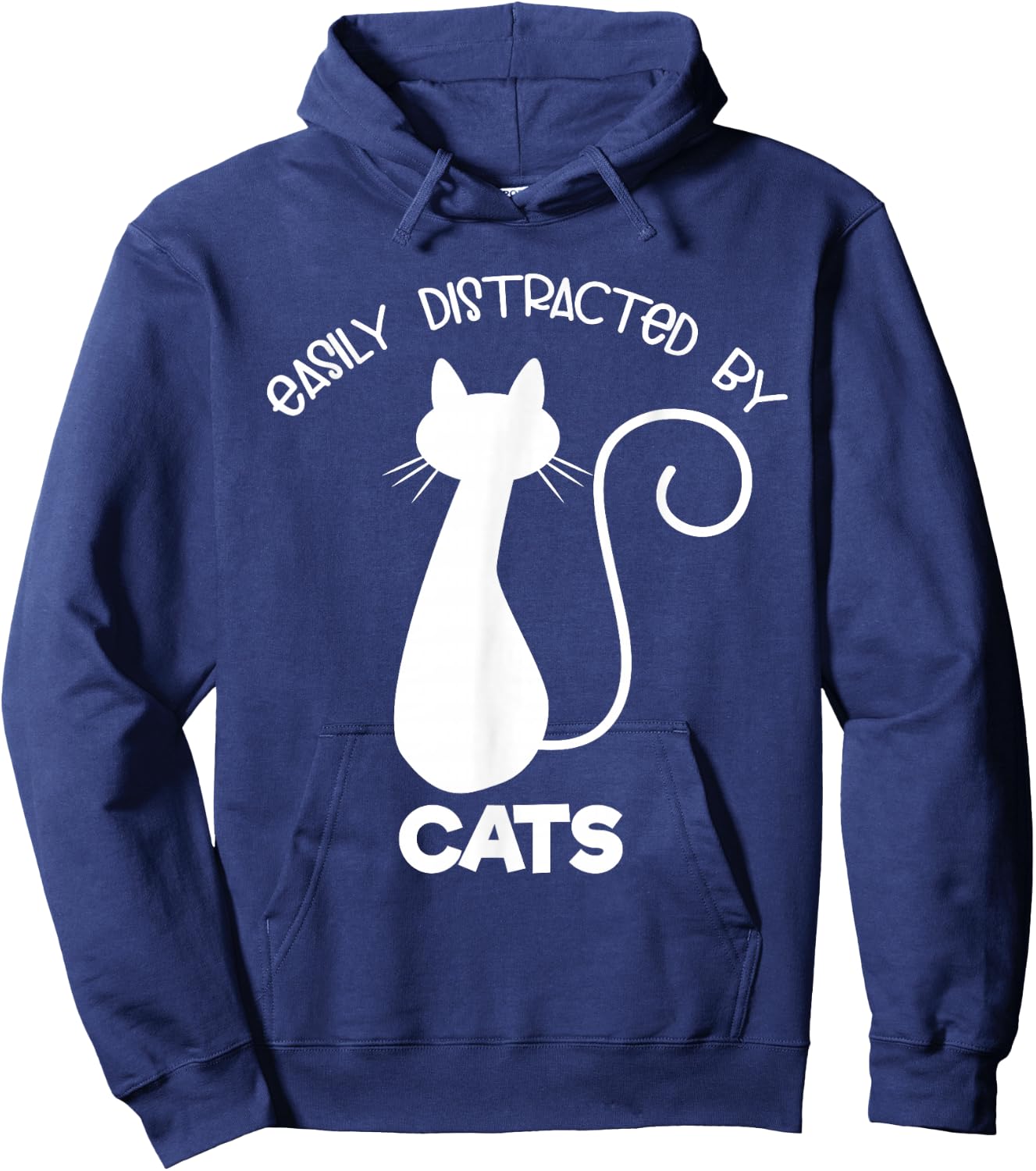 Cat and Kitten Lovers Easily Distracted by Cats Hoodie - Hoodie | Navy