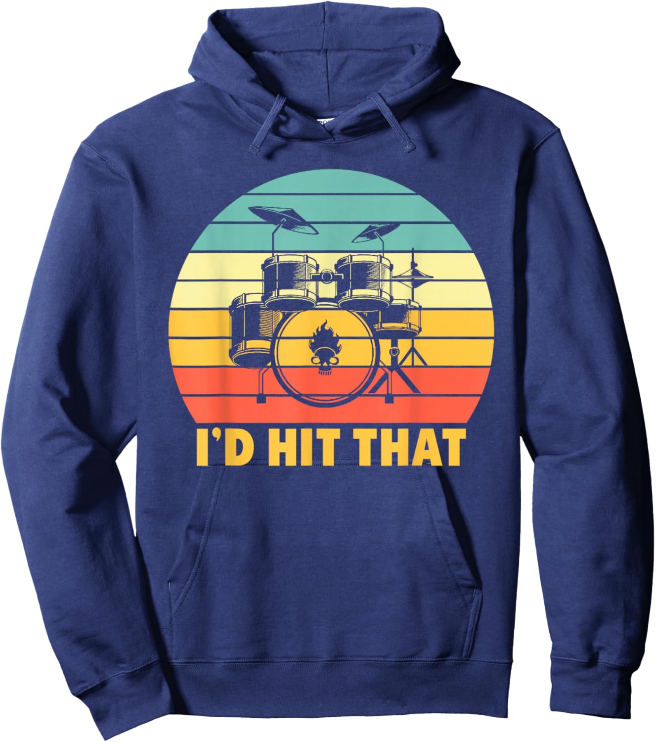 Funny Drummer I'd Hit that Retro Sunset Drums Hoodie - Hoodie | Navy