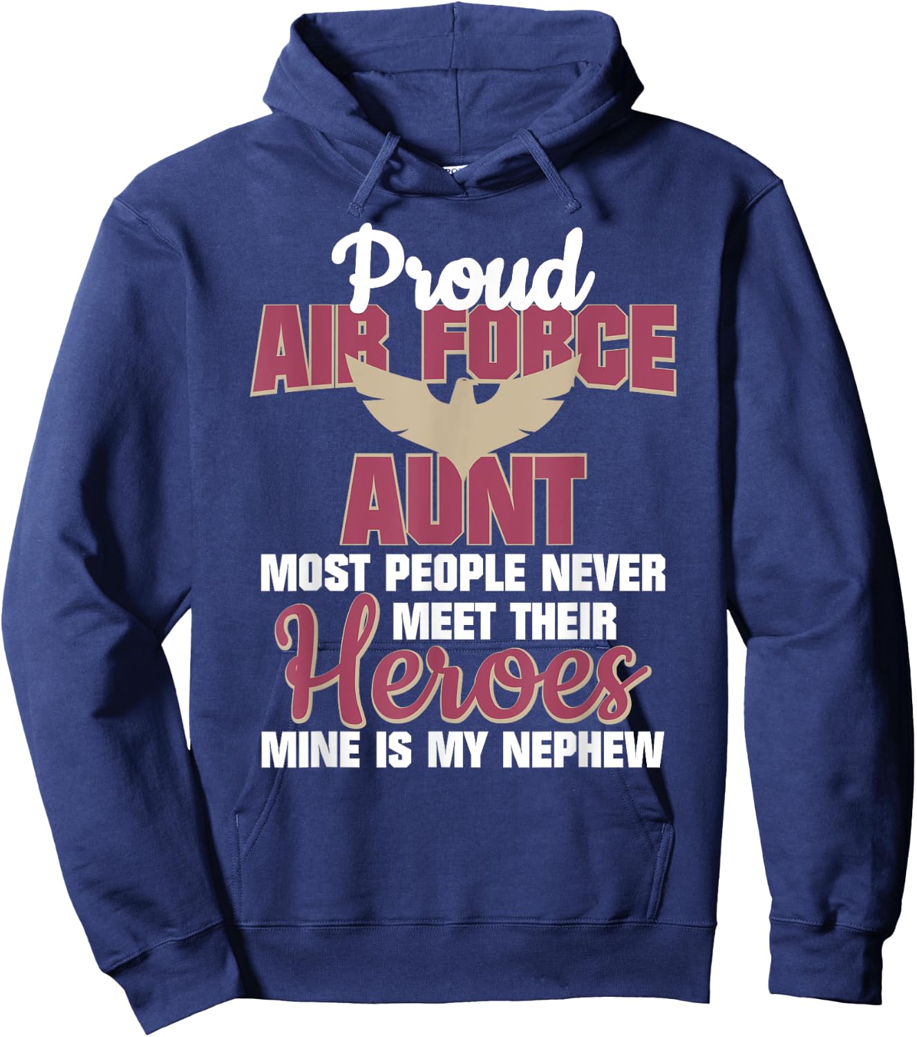 Proud Air Force Aunt Military Pride Hoodie - Hoodie | Navy