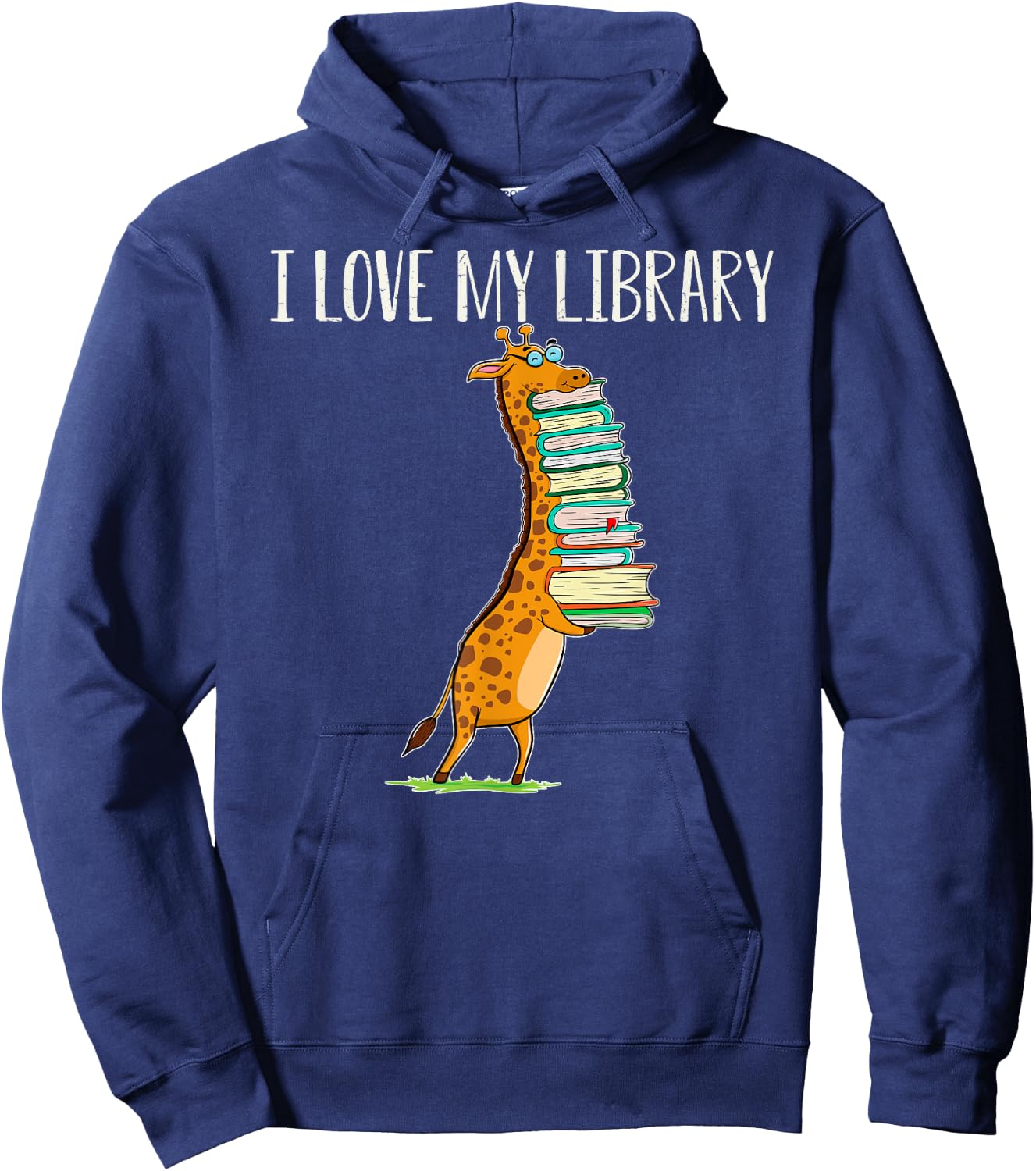 Funny Book Reading Giraffe I Love My Library Hoodie - Hoodie | Navy