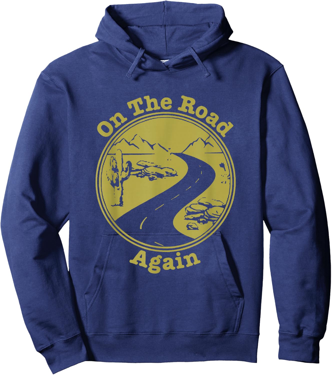 On The Road Again Vacation Camping Road Trip Hoodie - Hoodie | Navy