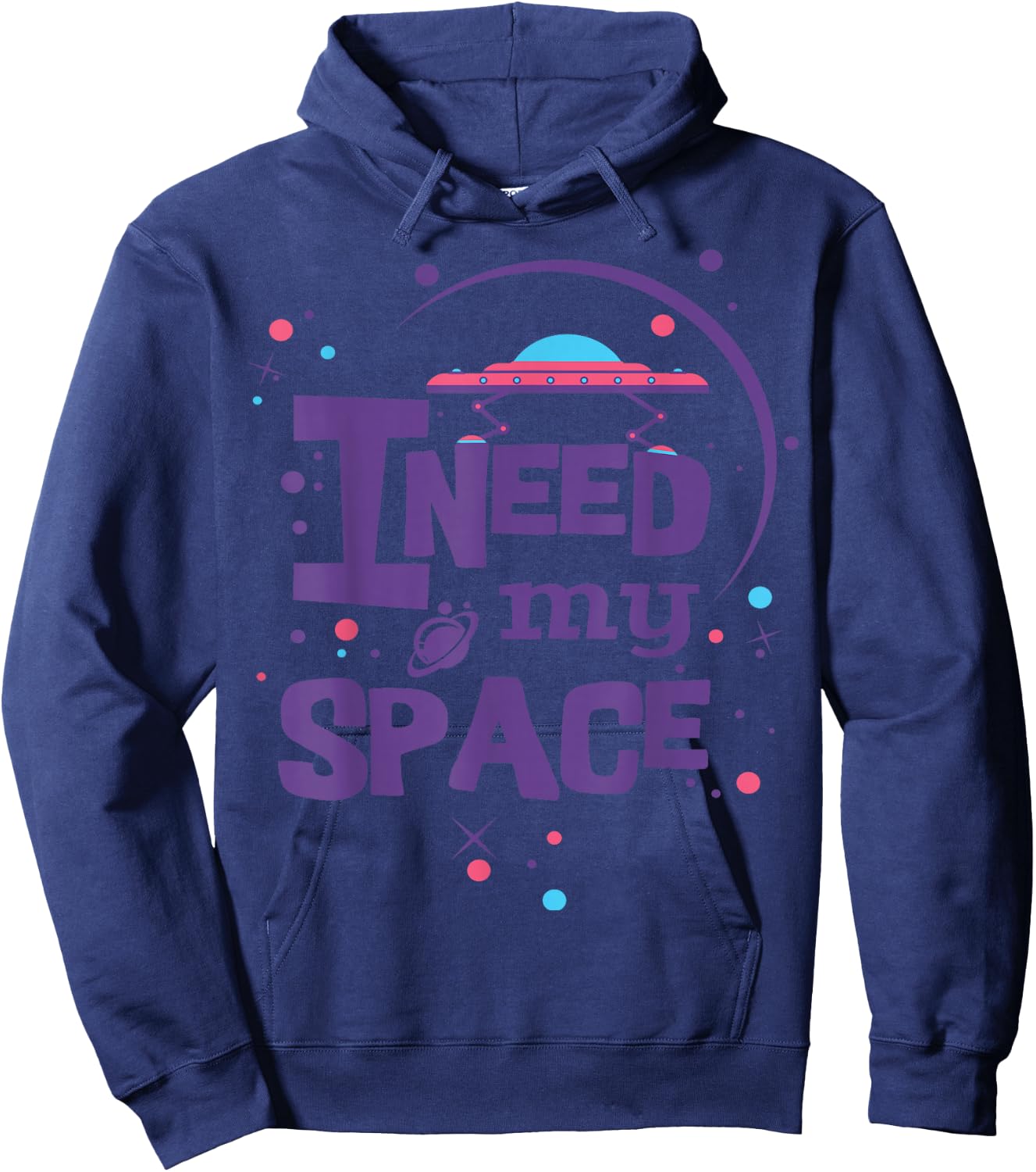 I Need My Space Hoodie - Hoodie | Navy