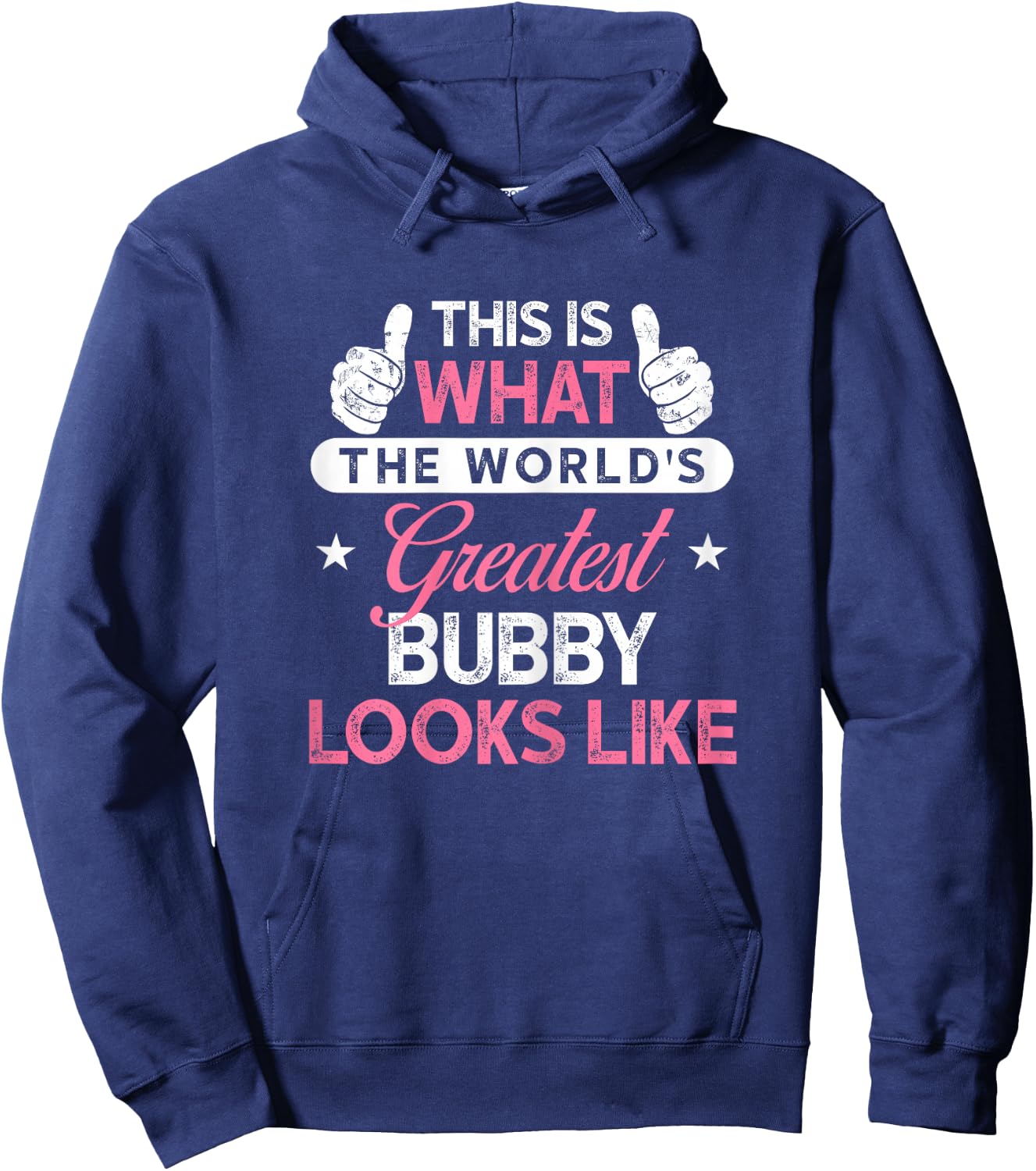Bubby Design: World's Greatest Bubby Hoodie - Hoodie | Navy
