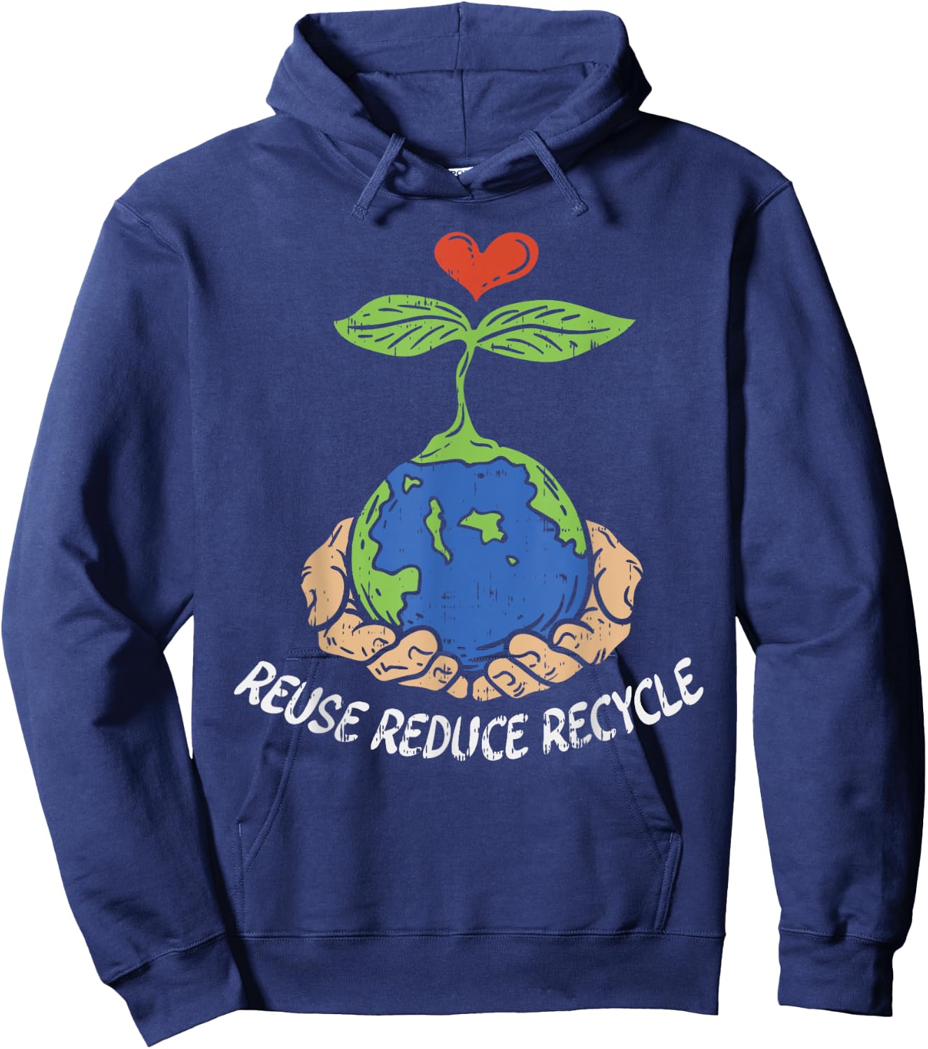 Reuse Reduce Recycle Save Earth Day Planet Hoodie - Hoodie | Navy