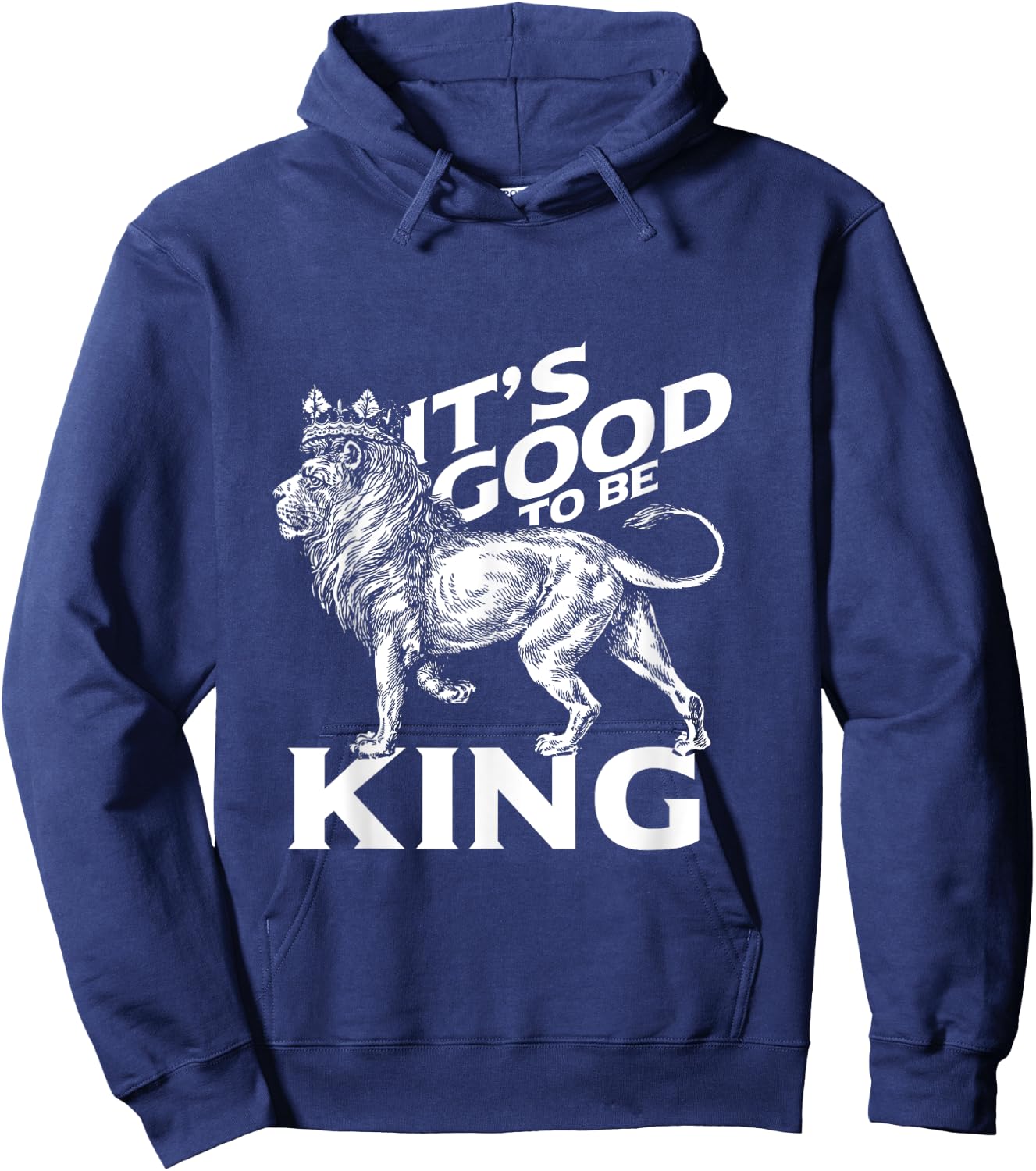 It's Good To Be King Lion Hoodie - Hoodie | Navy