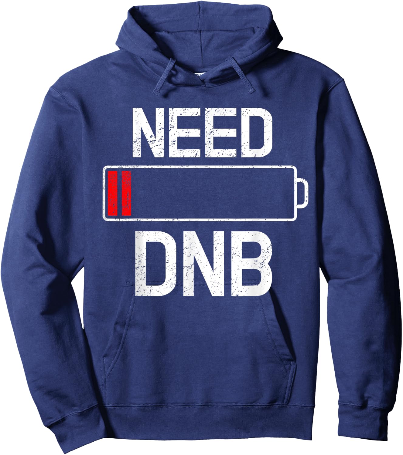 Drum And Bass Need DNB Junglist Party Rave Gift Hoodie - Hoodie | Navy