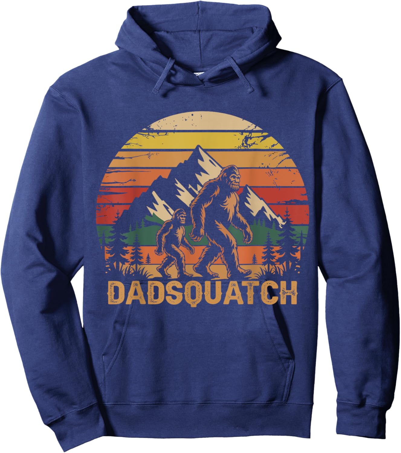 Dad Squatch Funny Bigfoot Fathers Day Sasquatch Hoodie - Hoodie | Navy