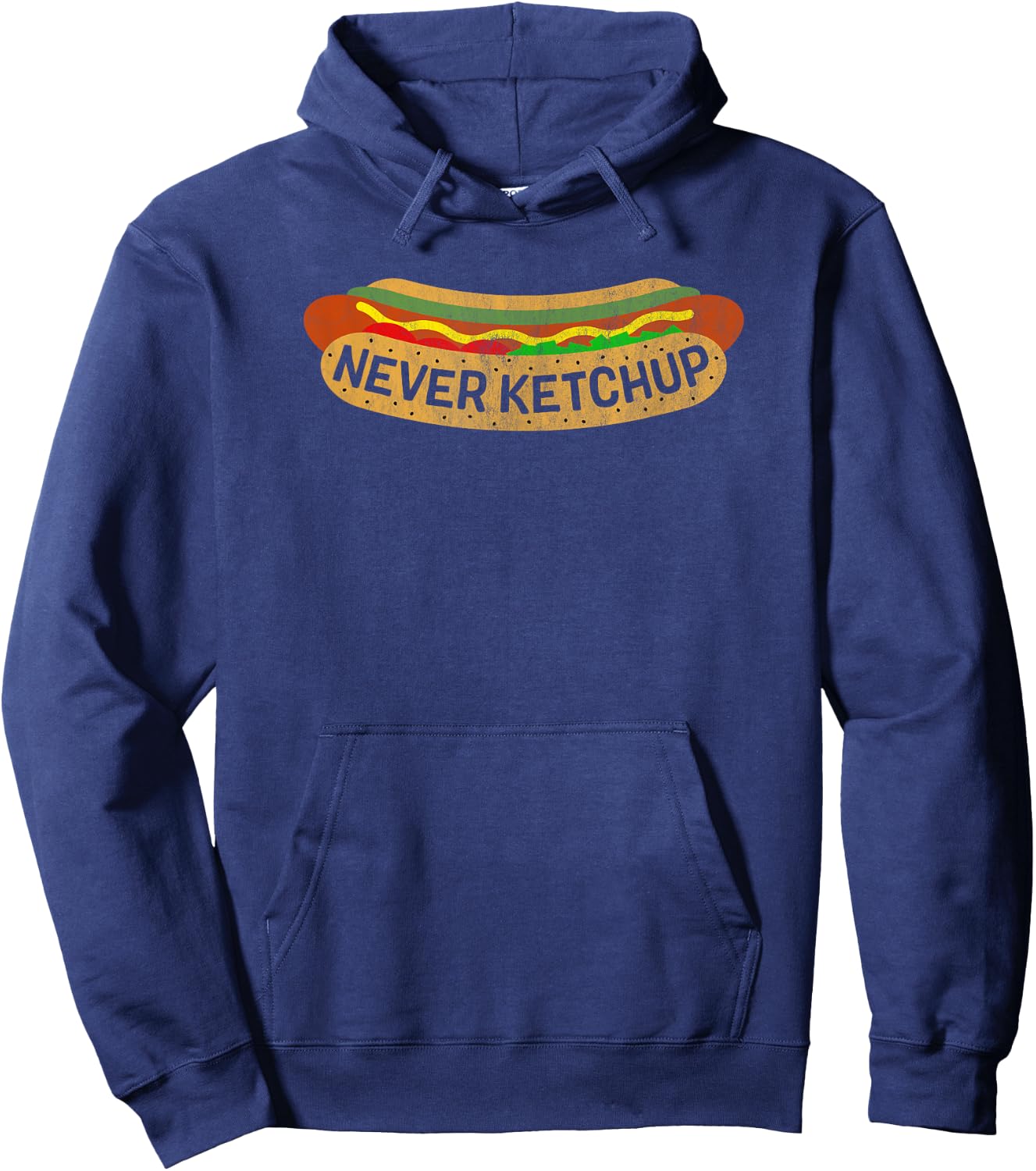 Never Ketchup on a Hot Dog Hoodie - Hoodie | Navy
