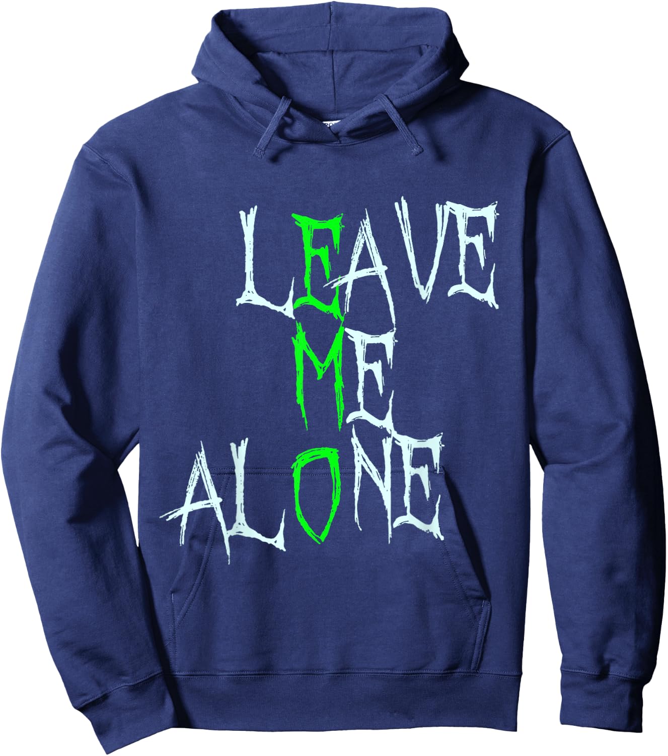 Leave Me Alone Hoodie - Hoodie | Navy