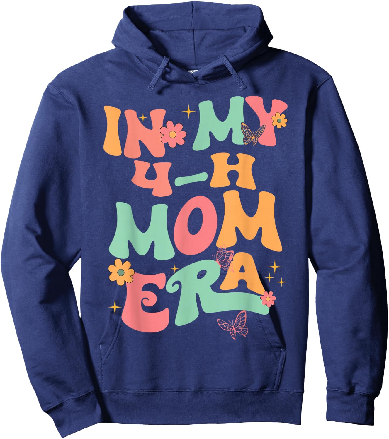 In My 4-H Mom Era Hoodie - Hoodie | Navy
