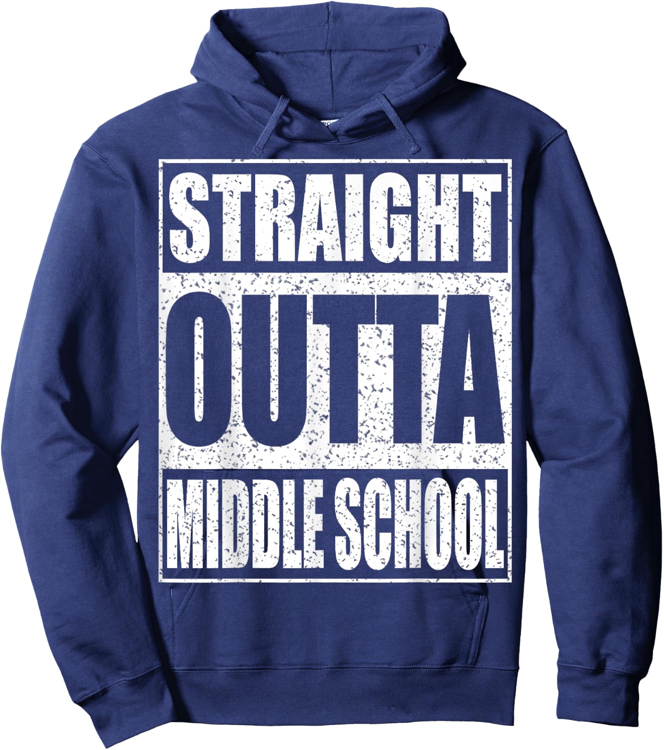 Straight Outta Middle School Shirt Graduation Hoodie - Hoodie | Navy