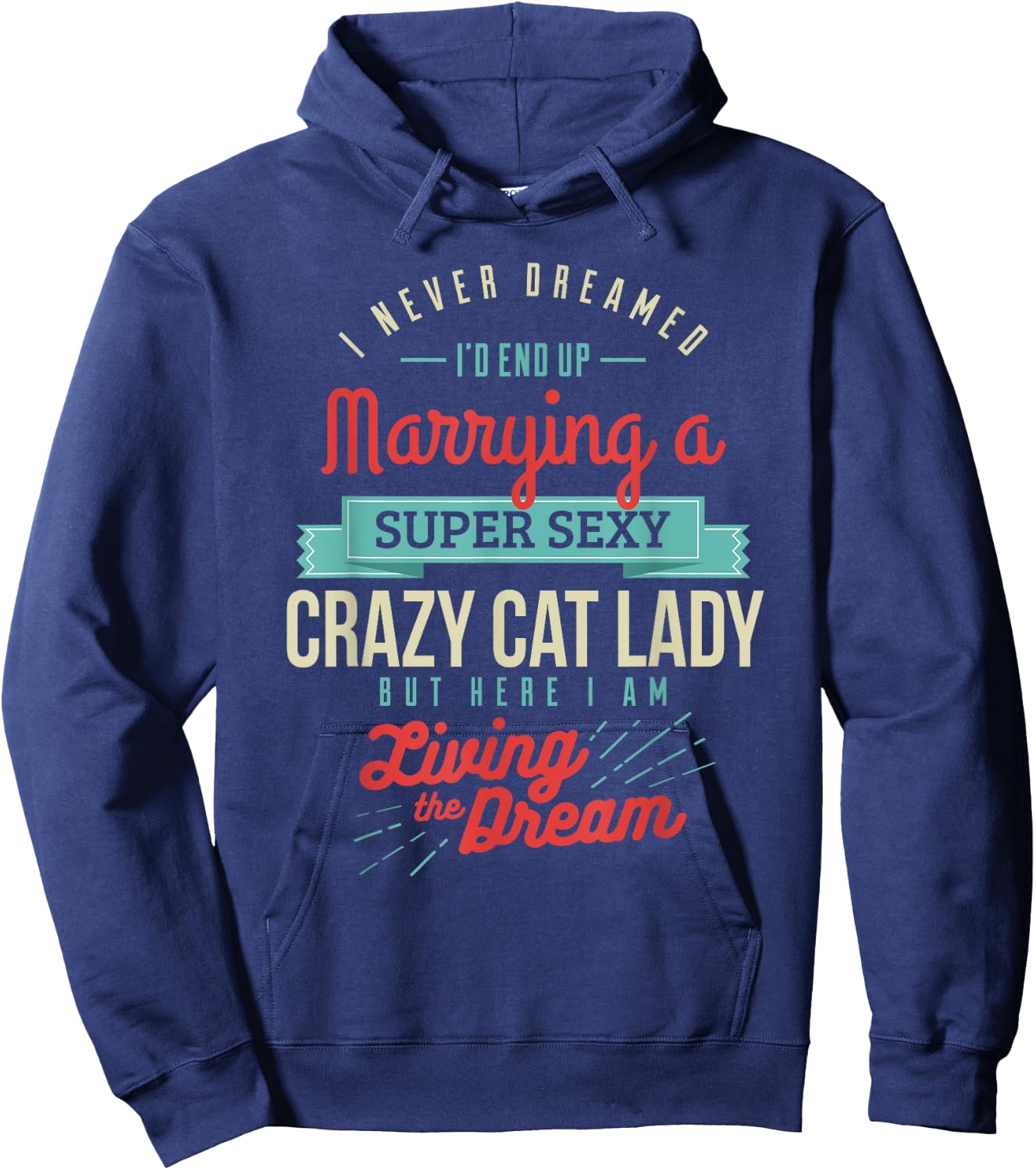 Married to a Crazy Cat Lady Funny Gifts Hoodie - Hoodie | Navy