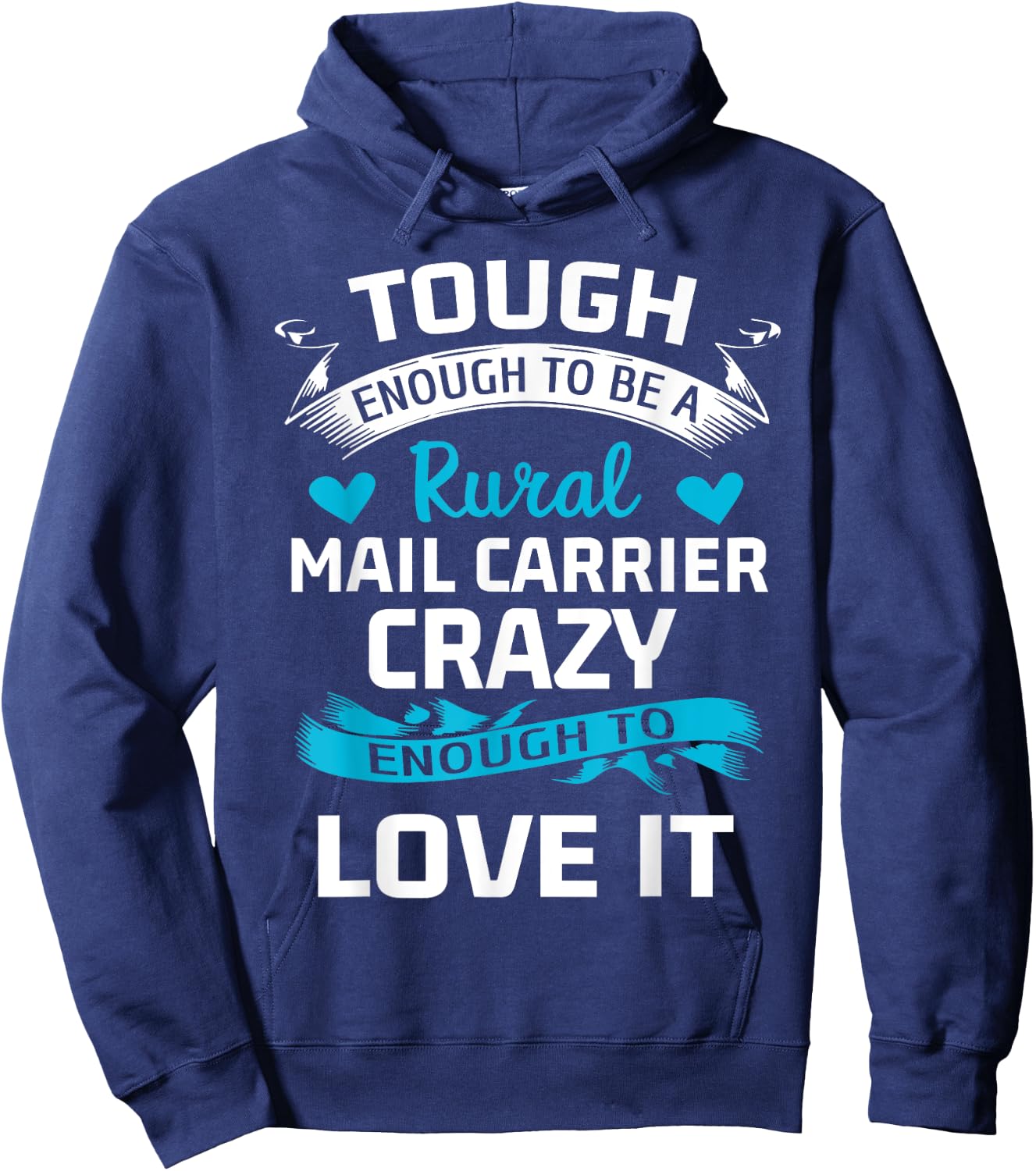 Funny Rural Mail Carrier Gift Hoodie - Hoodie | Navy