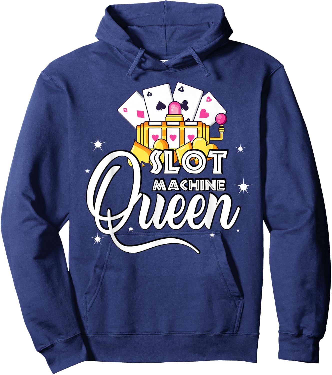Cute Slot Machine Queen - Funny Casino Gambling Hoodie - Hoodie | Navy
