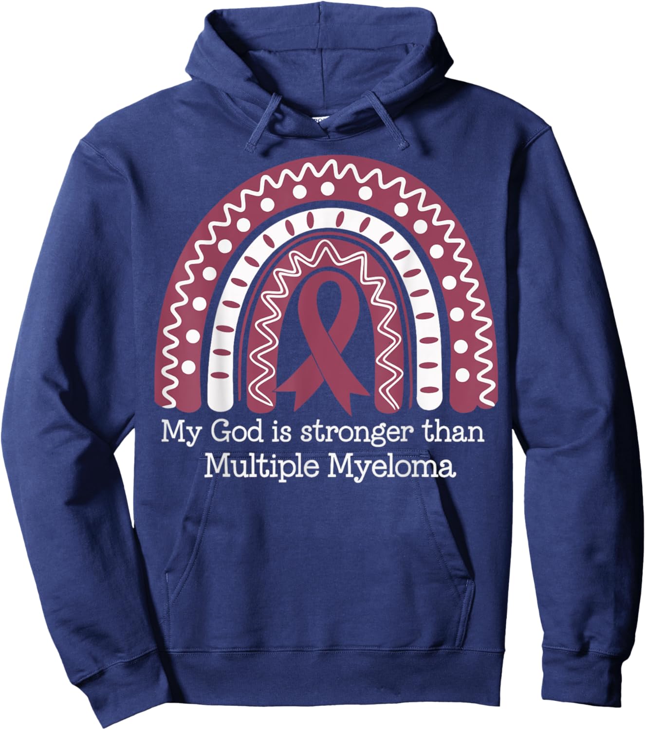 My God Is Stronger Than Multiple Myeloma Hoodie - Hoodie | Navy