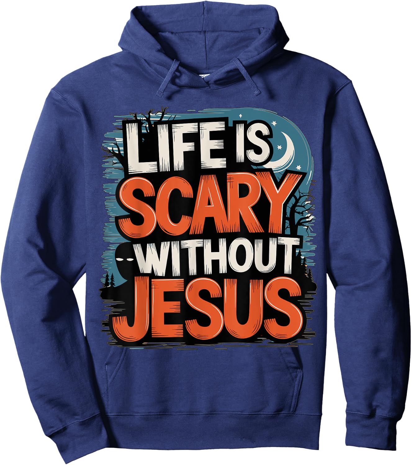 Life is Scary without Jesus Halloween Costume Hoodie - Hoodie | Navy