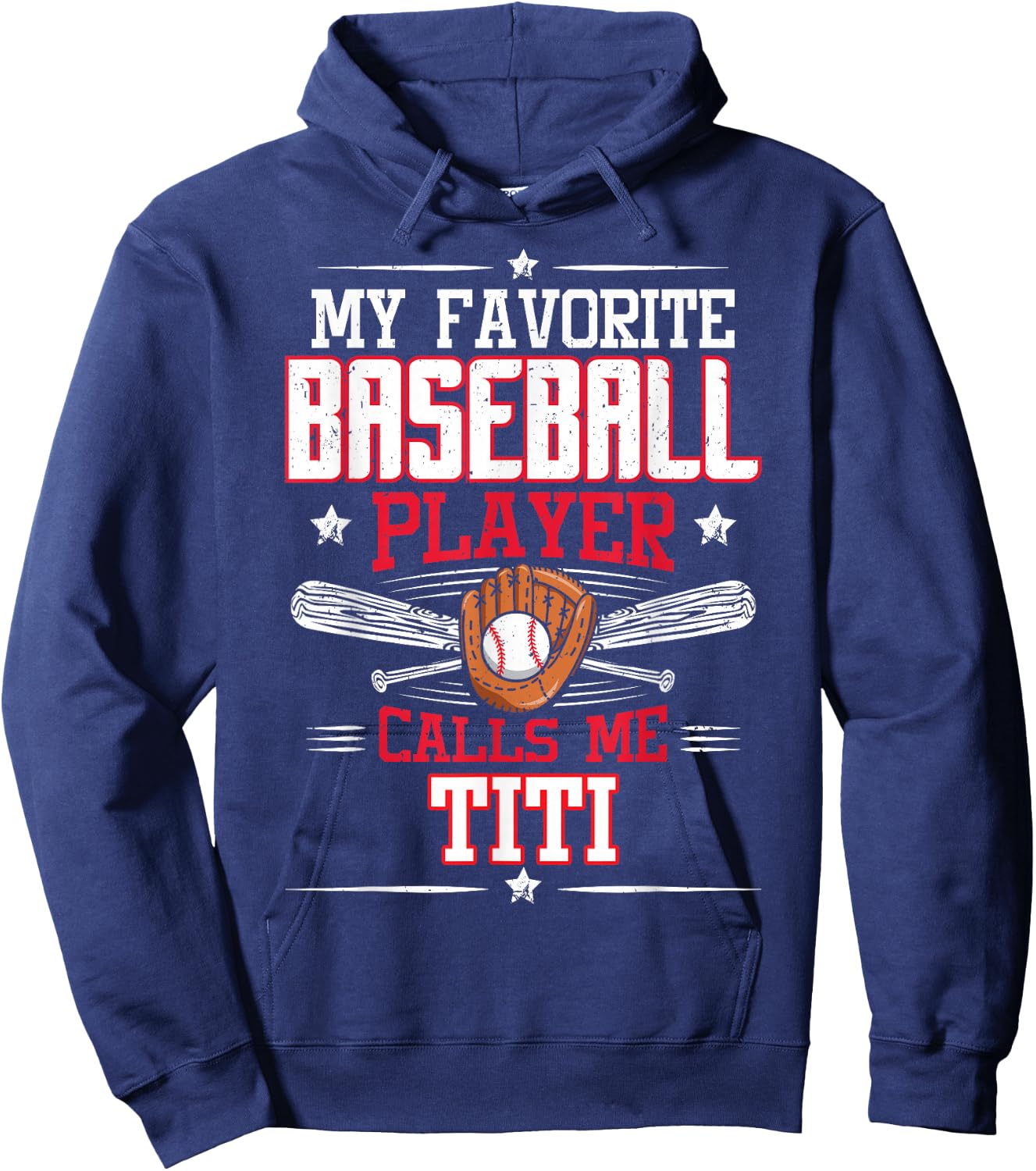 My Favorite Baseball Player Calls Me Titi Hoodie - Hoodie | Navy