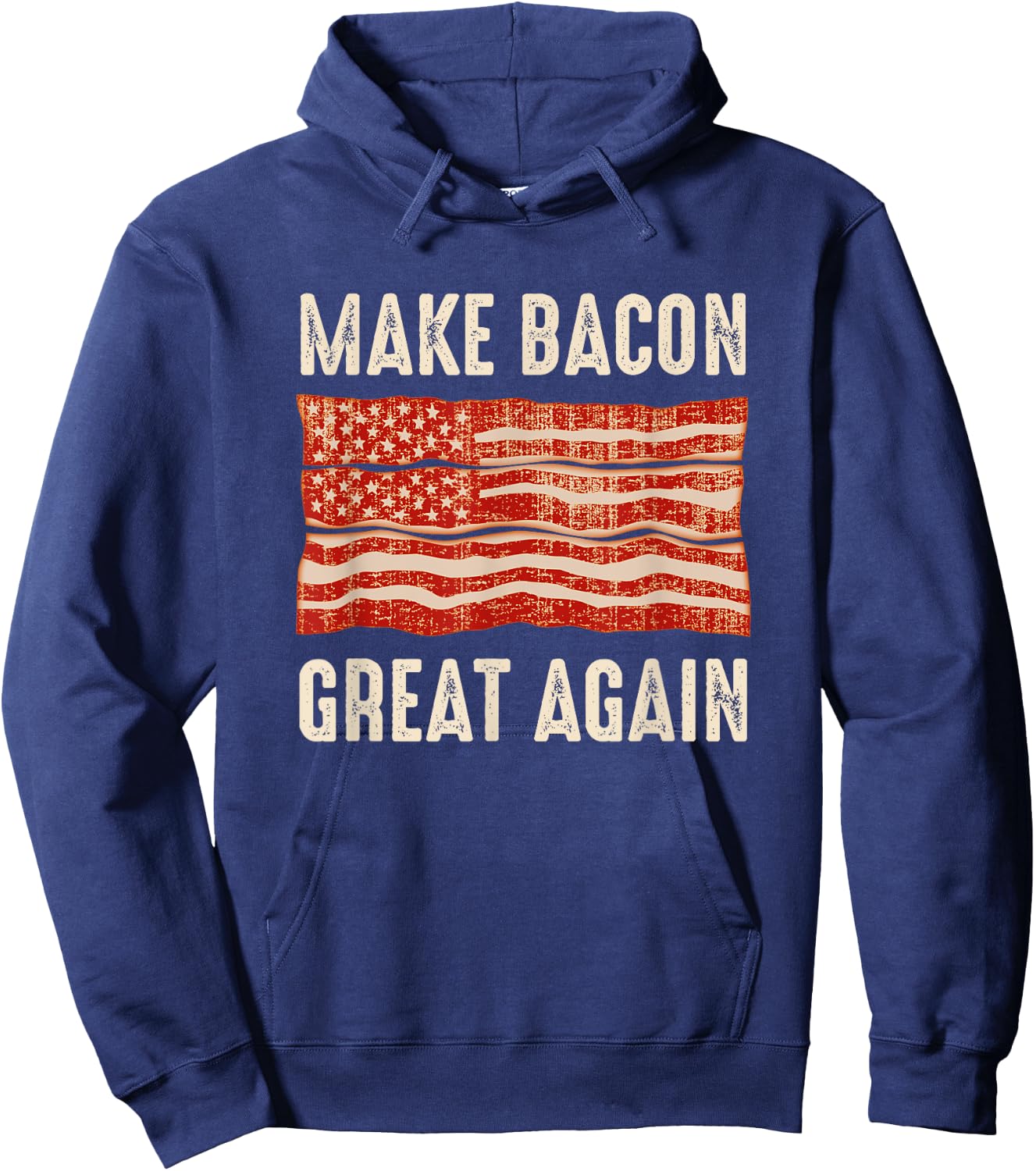 Make Bacon Great Again Funny BBQ Bacon Flag Hoodie - Hoodie | Navy