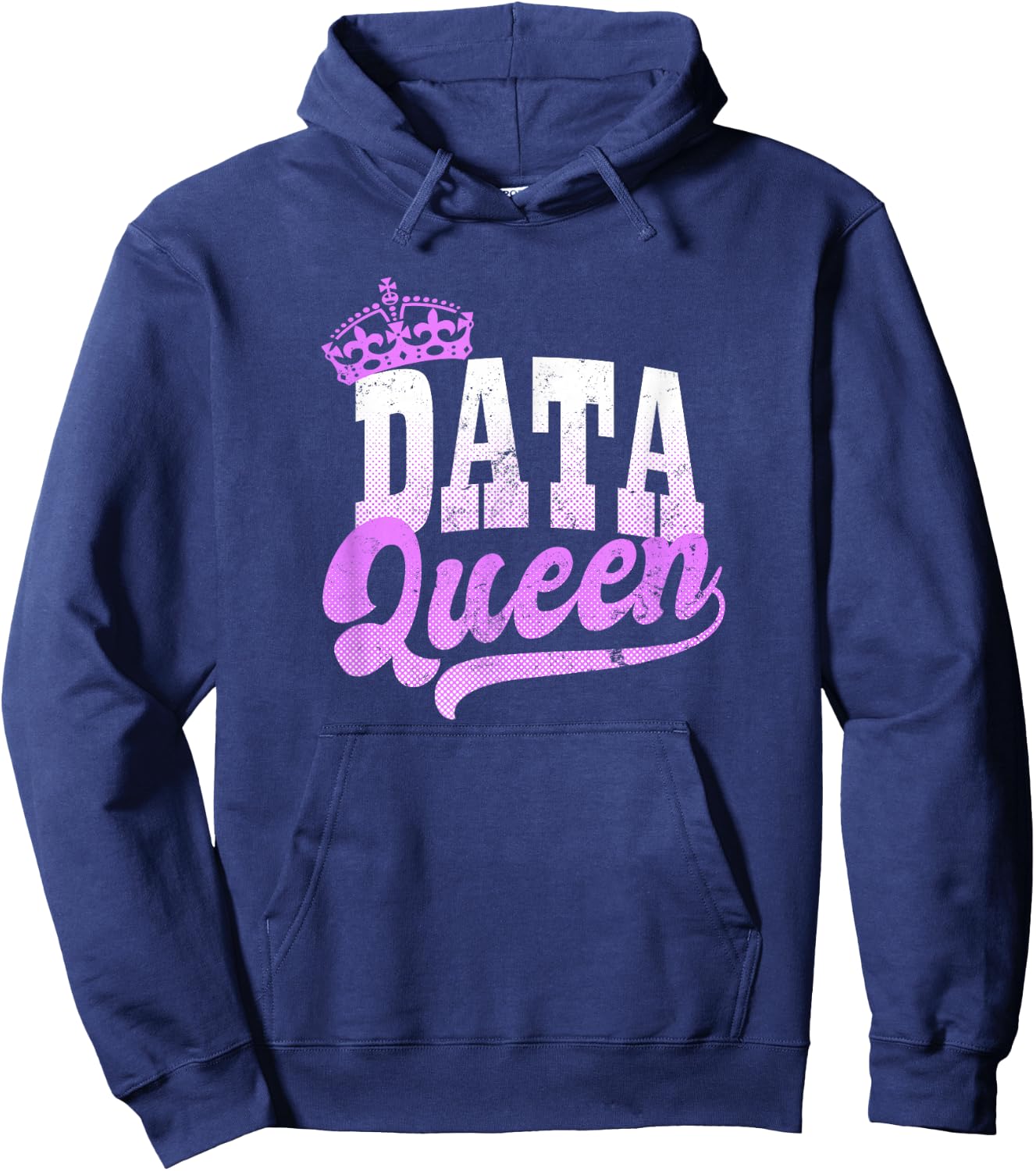Data Nerd Design | Data Queen Gift Hoodie - Hoodie | Navy