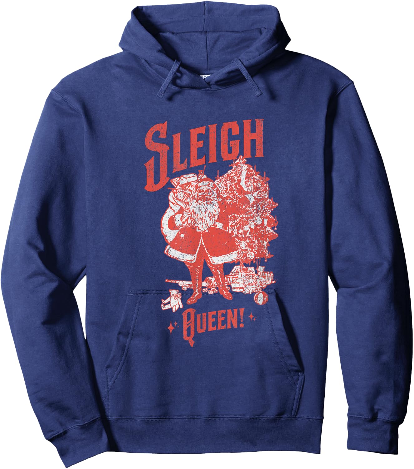 Santa says SLEIGH QUEEN Hoodie - Hoodie | Navy