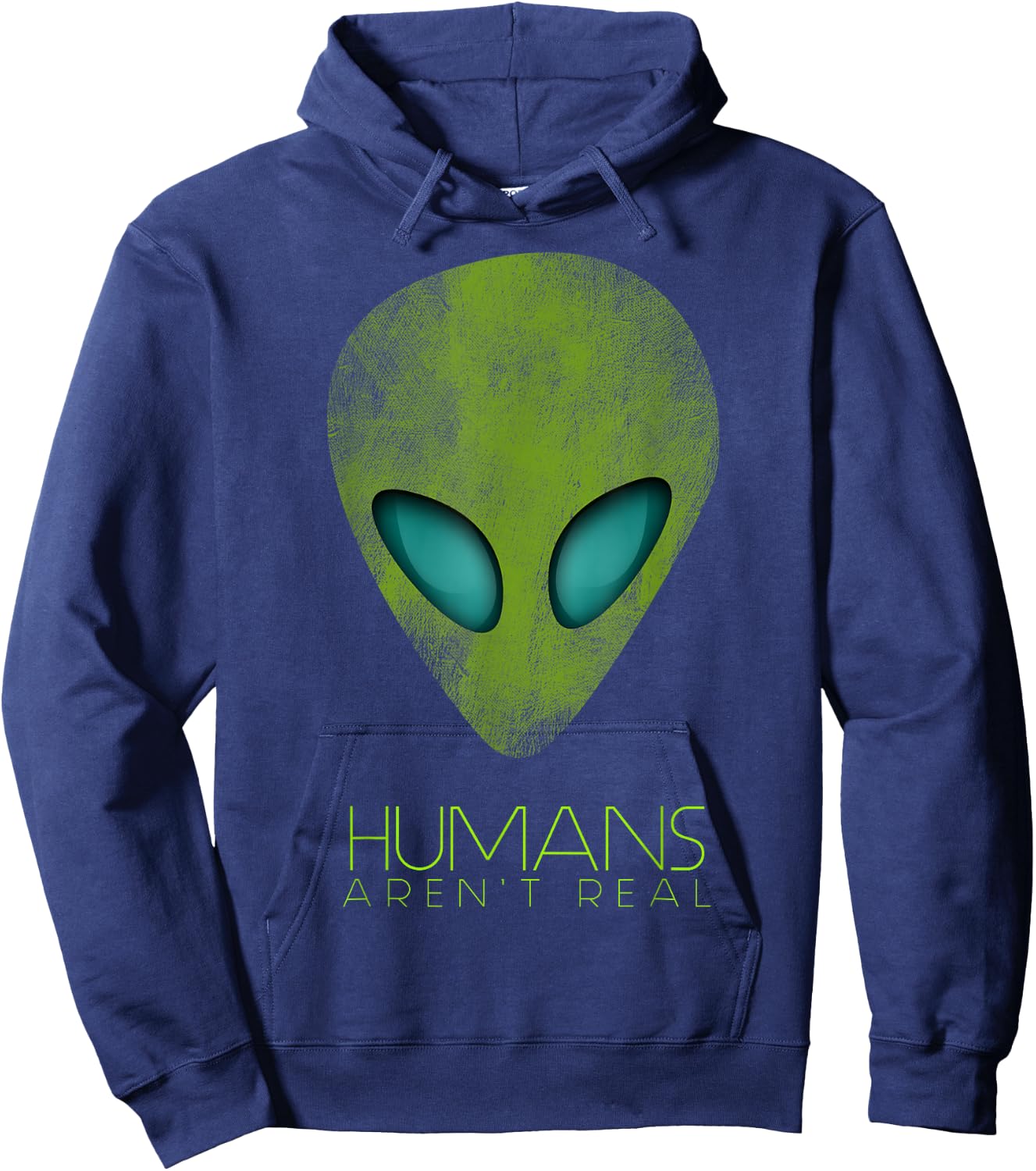 Alien Funny Humans aren't Real Cute UFO Gift Hoodie - Hoodie | Navy