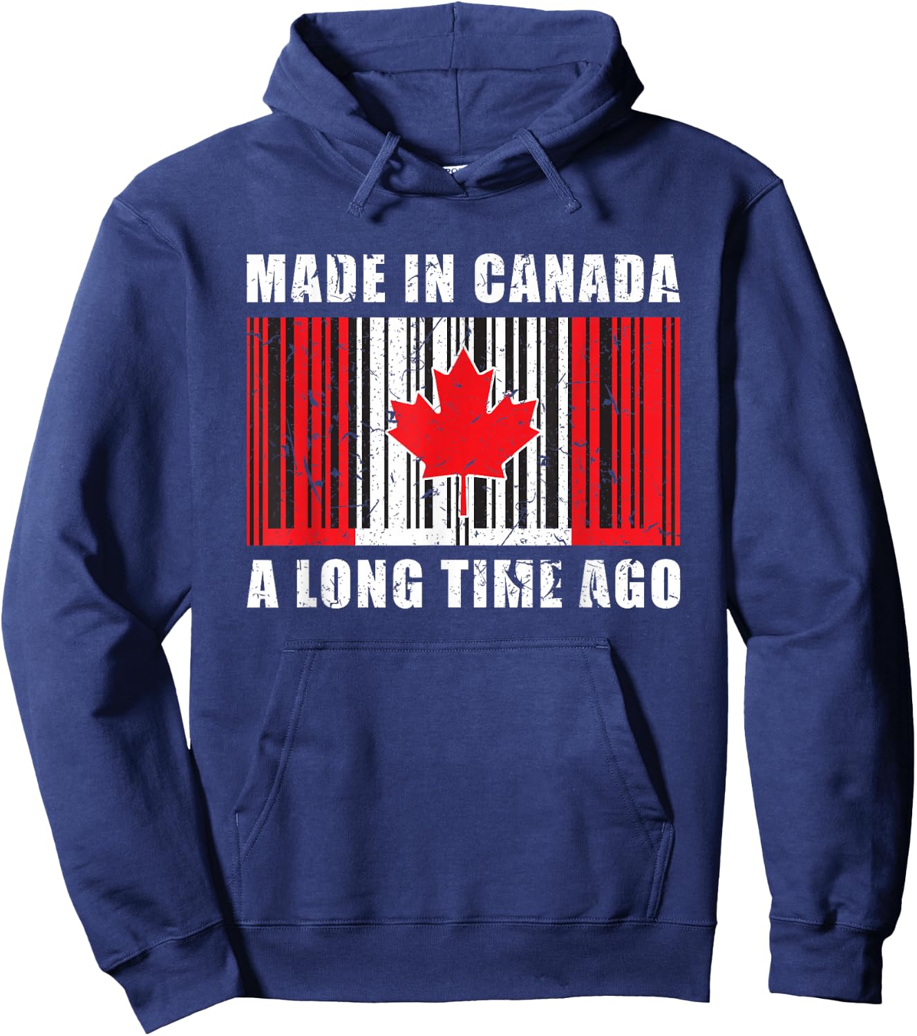 A Long Time Ago Canadian Made in Canada Hoodie - Hoodie | Navy