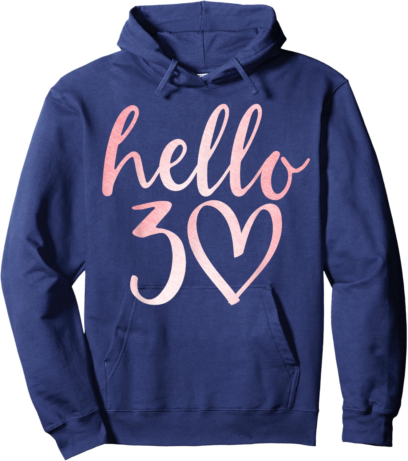 30th Birthday Hello Thirty Squad Gifts T Shirt Hoodie - Hoodie | Navy